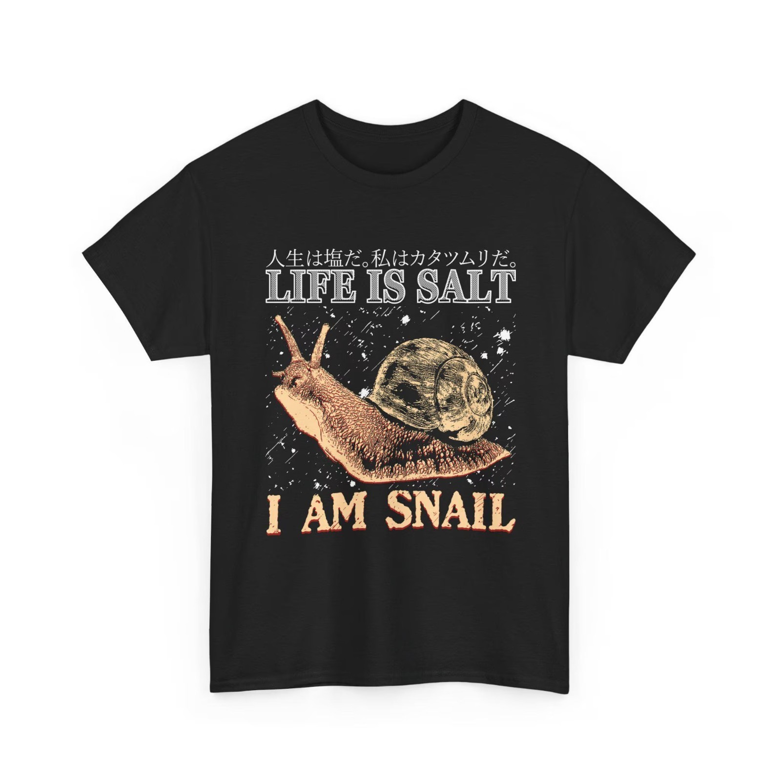 Life Is Salt I Am Snail Funny Vintage Japanese Unisex T-Shirt