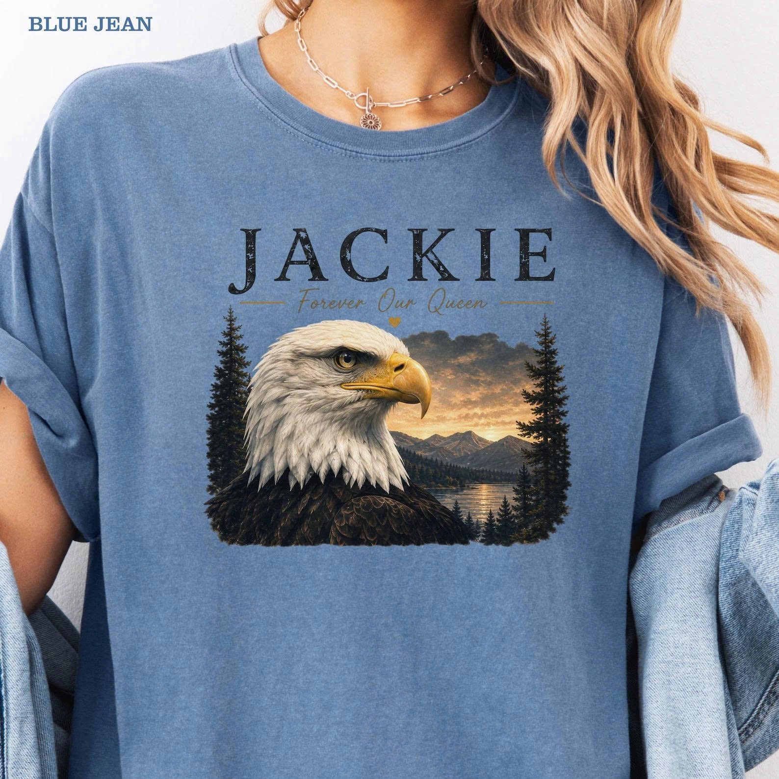 Jackie Forever Our Queen Shirt, Big Bear Bald Eagle Tribute Tee, Jackie Memorial