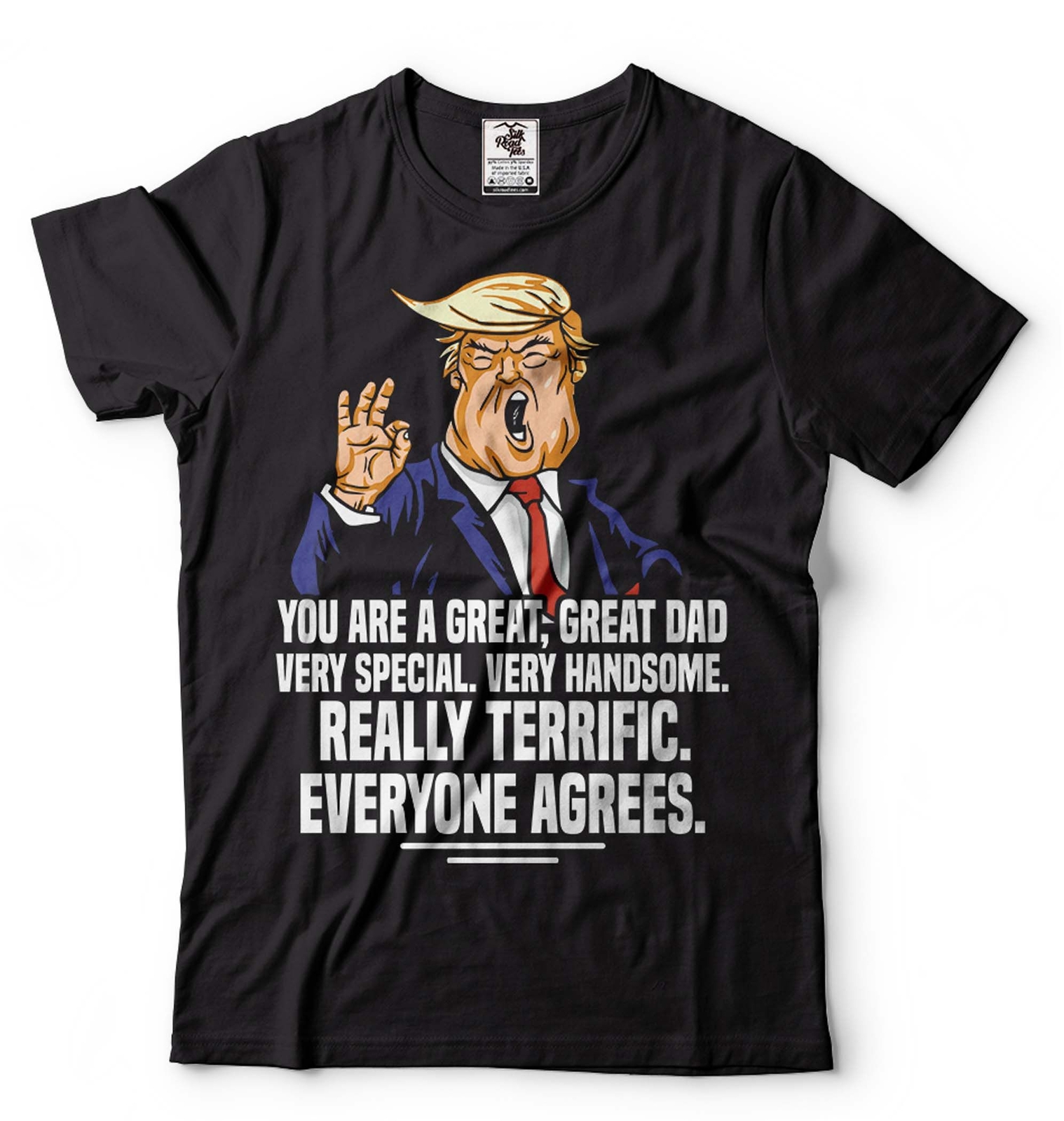 Father’s Day Trump Shirt Great Dad Shirt Dad Political Tee Trump Lover Dad Gift