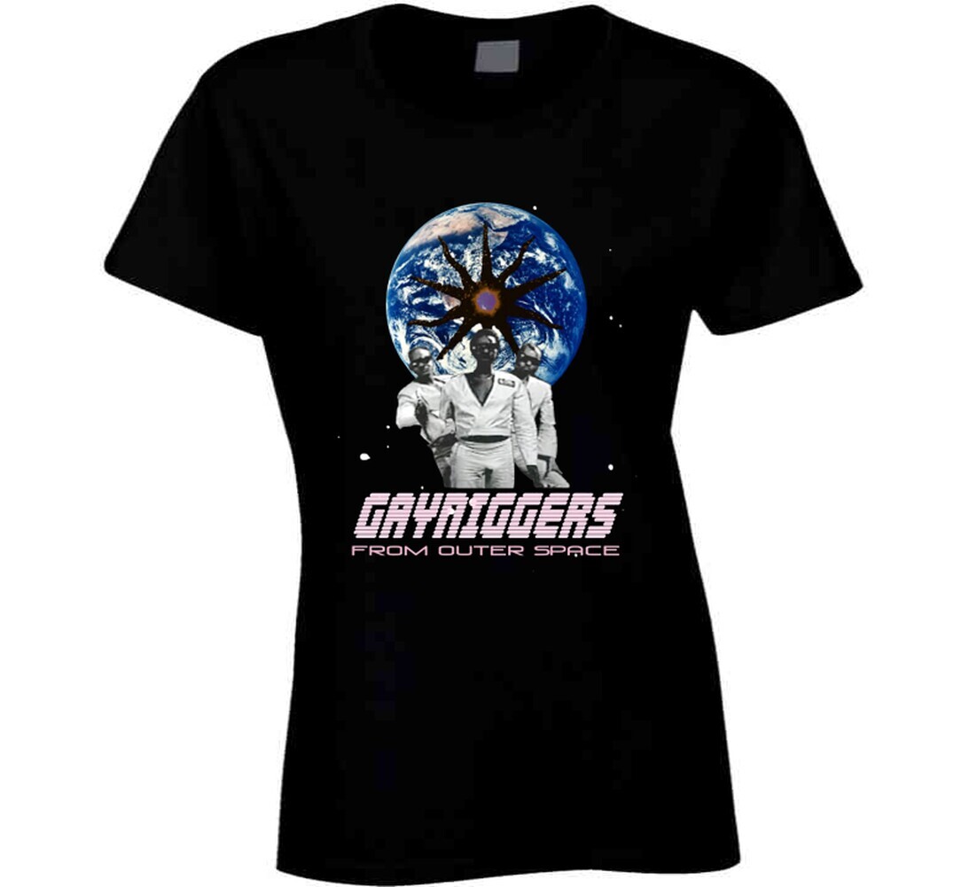 Gayniggers From Outer Space T Shirt