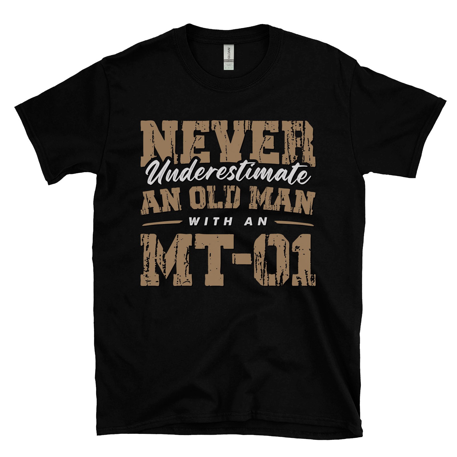 NEVER UNDERESTIMATE AN OLD MAN WITH AN MT-01 T-SHIRT motorcycle rider biker