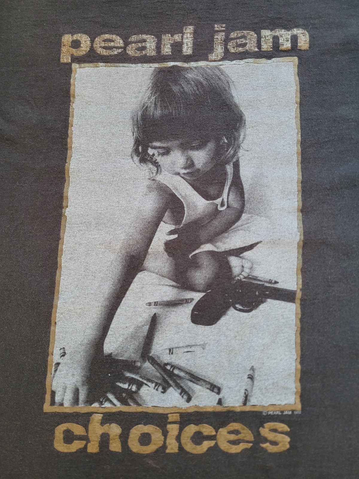 Vintage 1992 Pearl Jam Choices Size L T-Shirt Rare. Kids Prefer Crayons To Guns