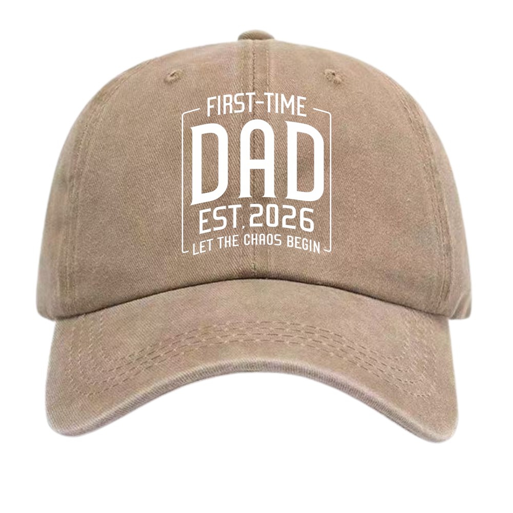 Est 2026 First Time Dad Funny Chaos Quote Unisex Vintage Adjustable Cap