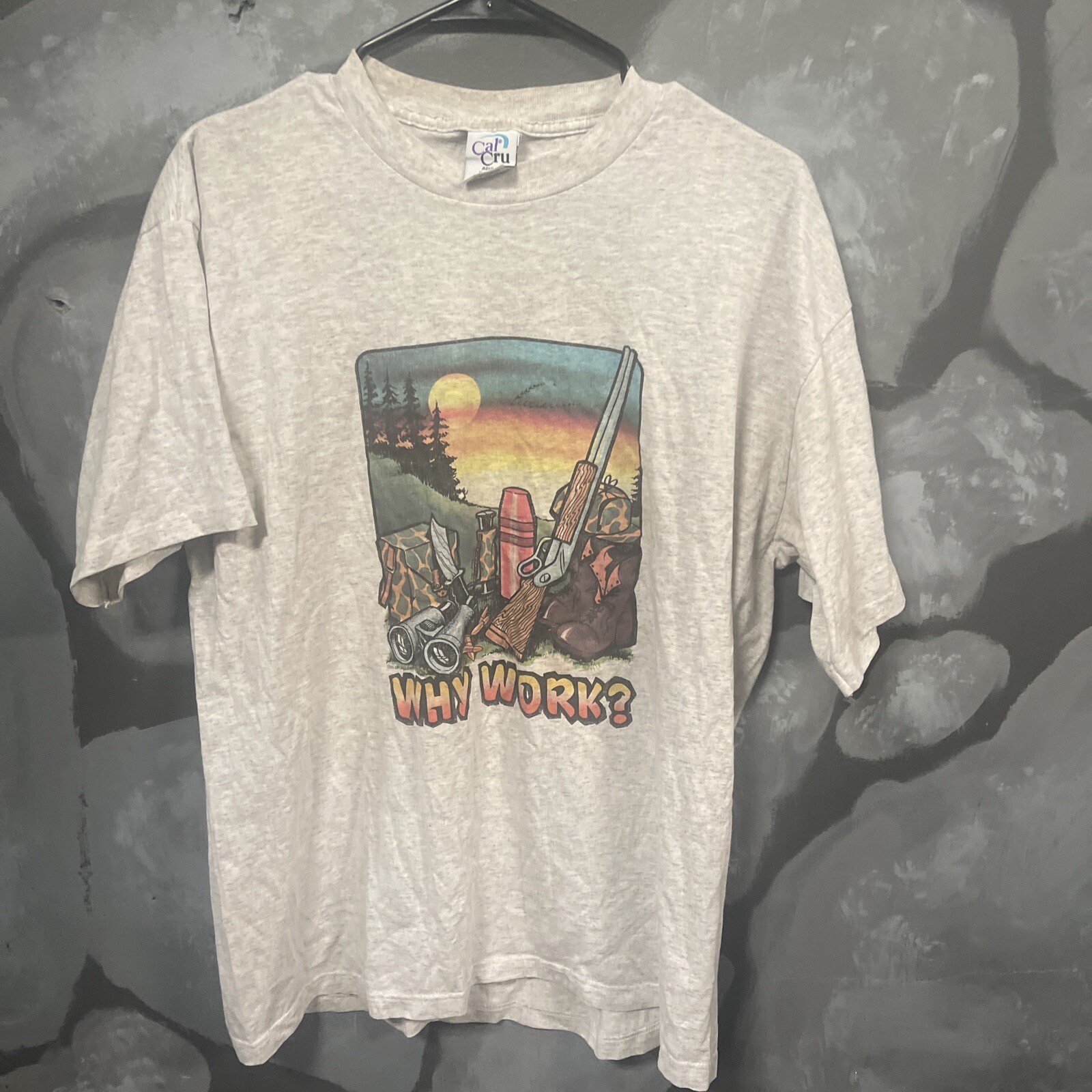 Why Work Hunting Season T-Shirt XL VTG 90s Cal Cru Single Stitch