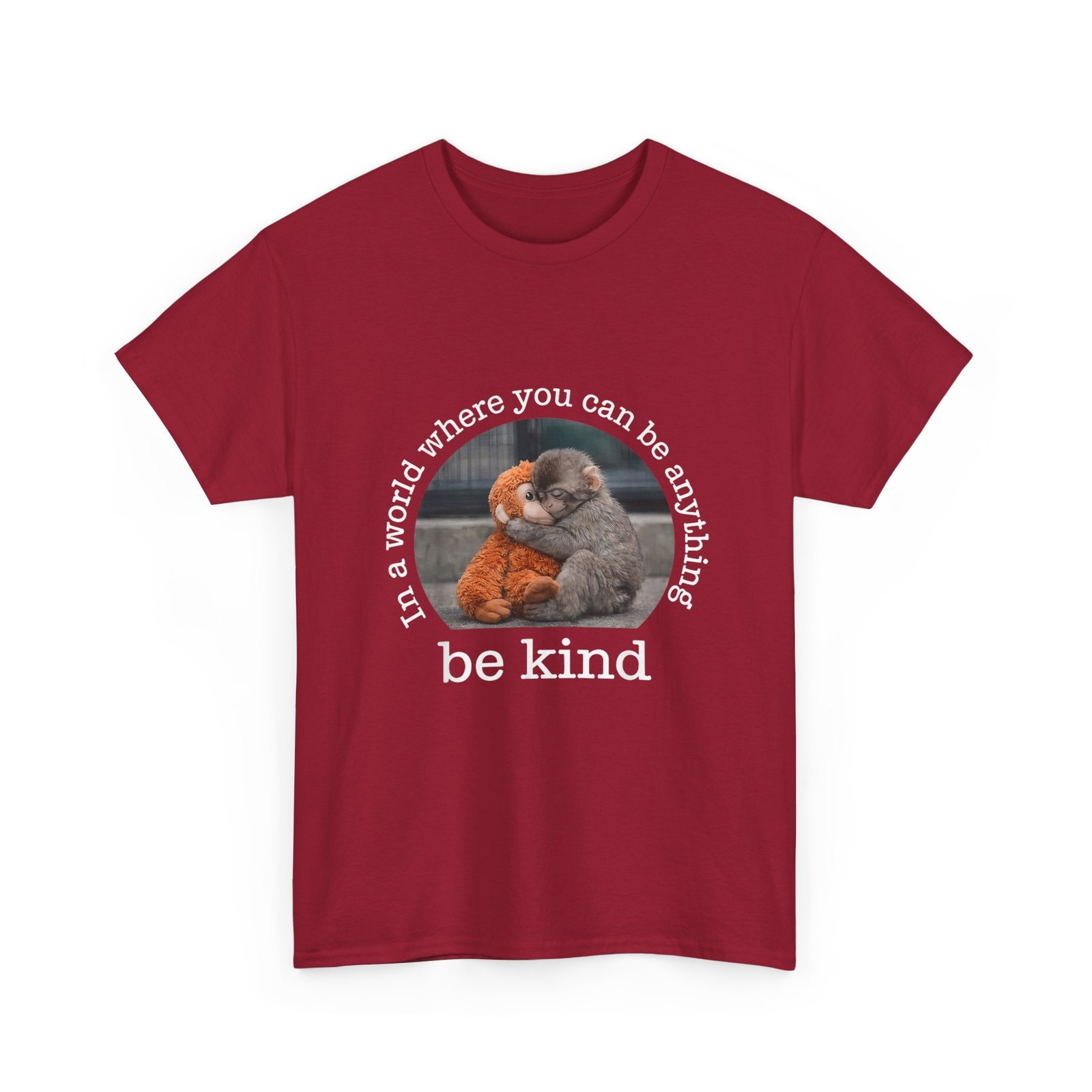 Monkey Punch in the World Where You Can be Anything Be Kind T-Shirt