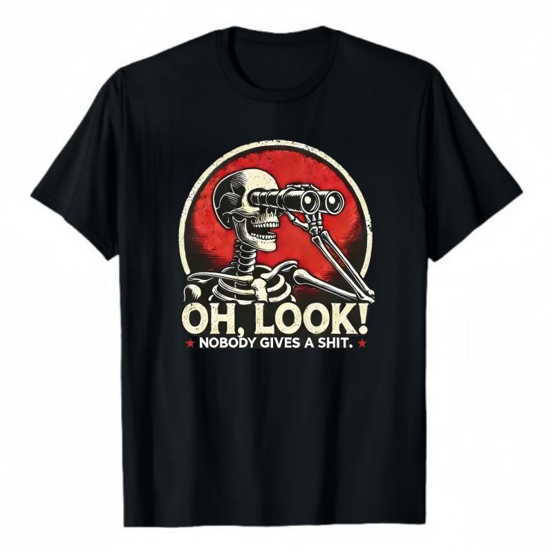 “Oh Look! Nobody Gives A Shi..” Funny Graphic Print T-Shirt for Men Women
