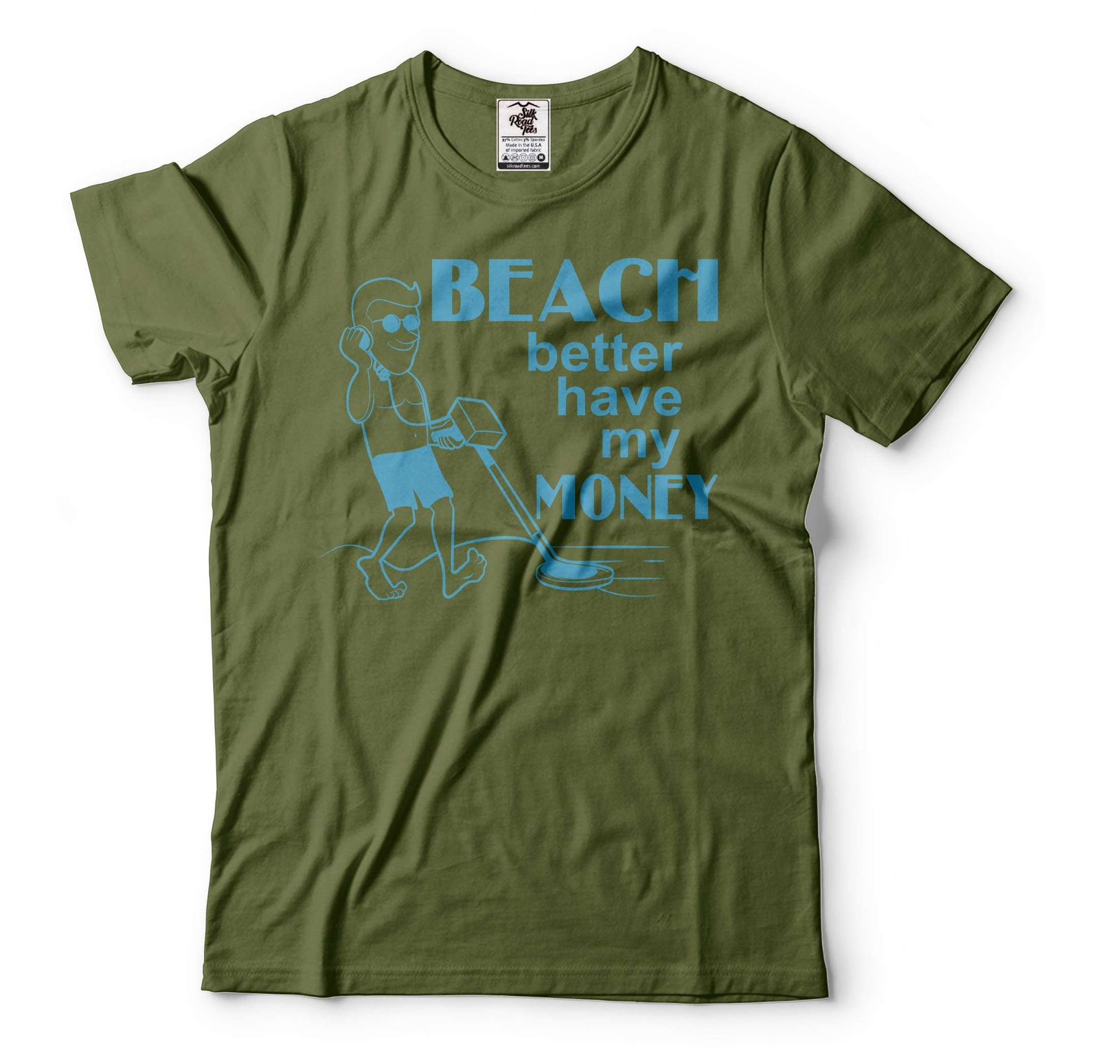 Mens Funny Shirt Beach Better Have My Money Tee Funny Saying Shirt Gift For Men