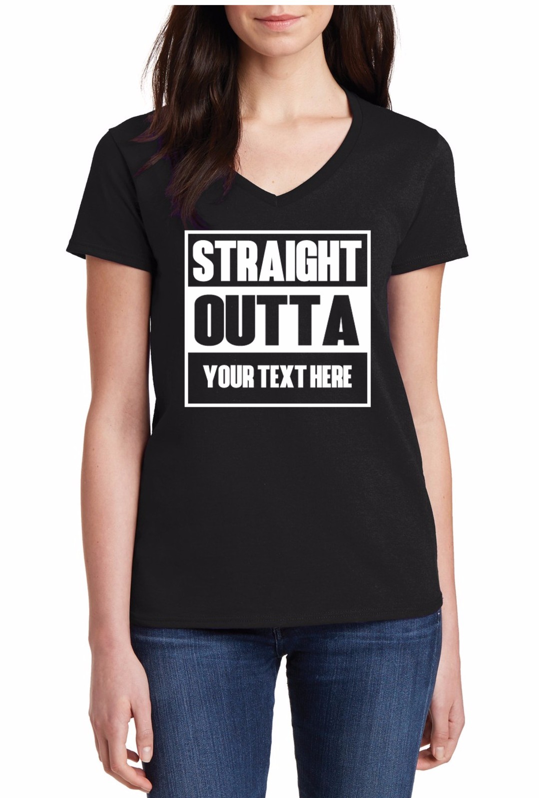 Women’s V-neck Straight Outta Shirt, Custom Text T-shirt, Personalized Tee