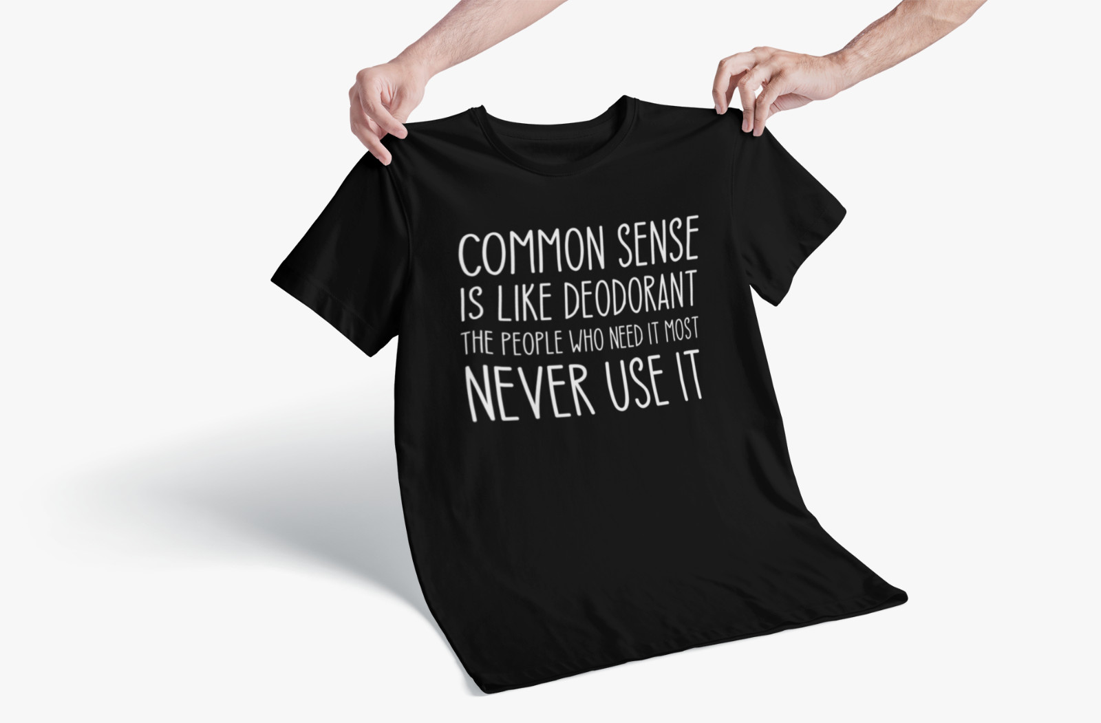 Common Sense Funny Quote Humor Sarcastic Slogan Gift Tee Cool Men’s T-shirt