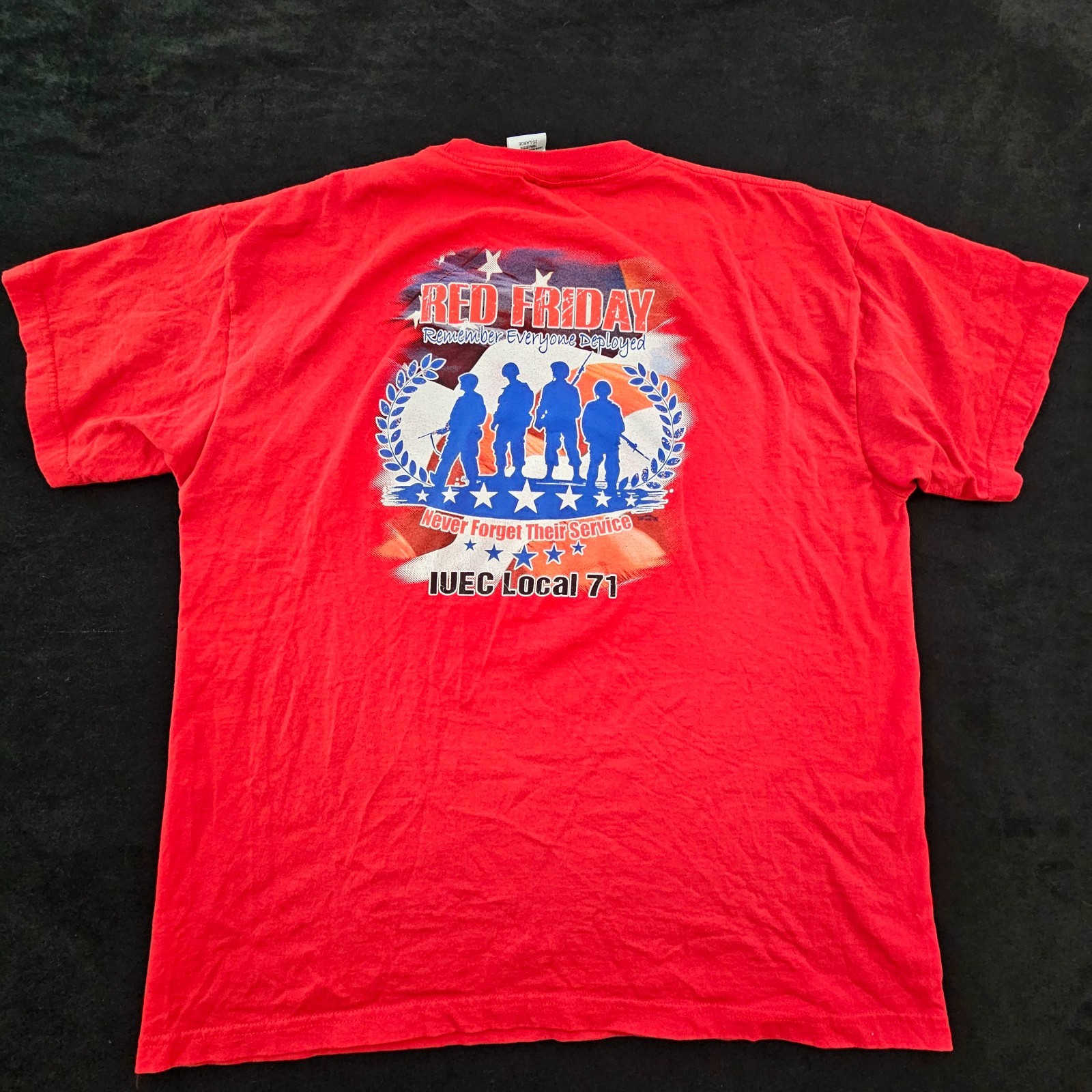 Red Friday Remember Everyone Deployed Union Made Red T-Shirt Men’s 2XL