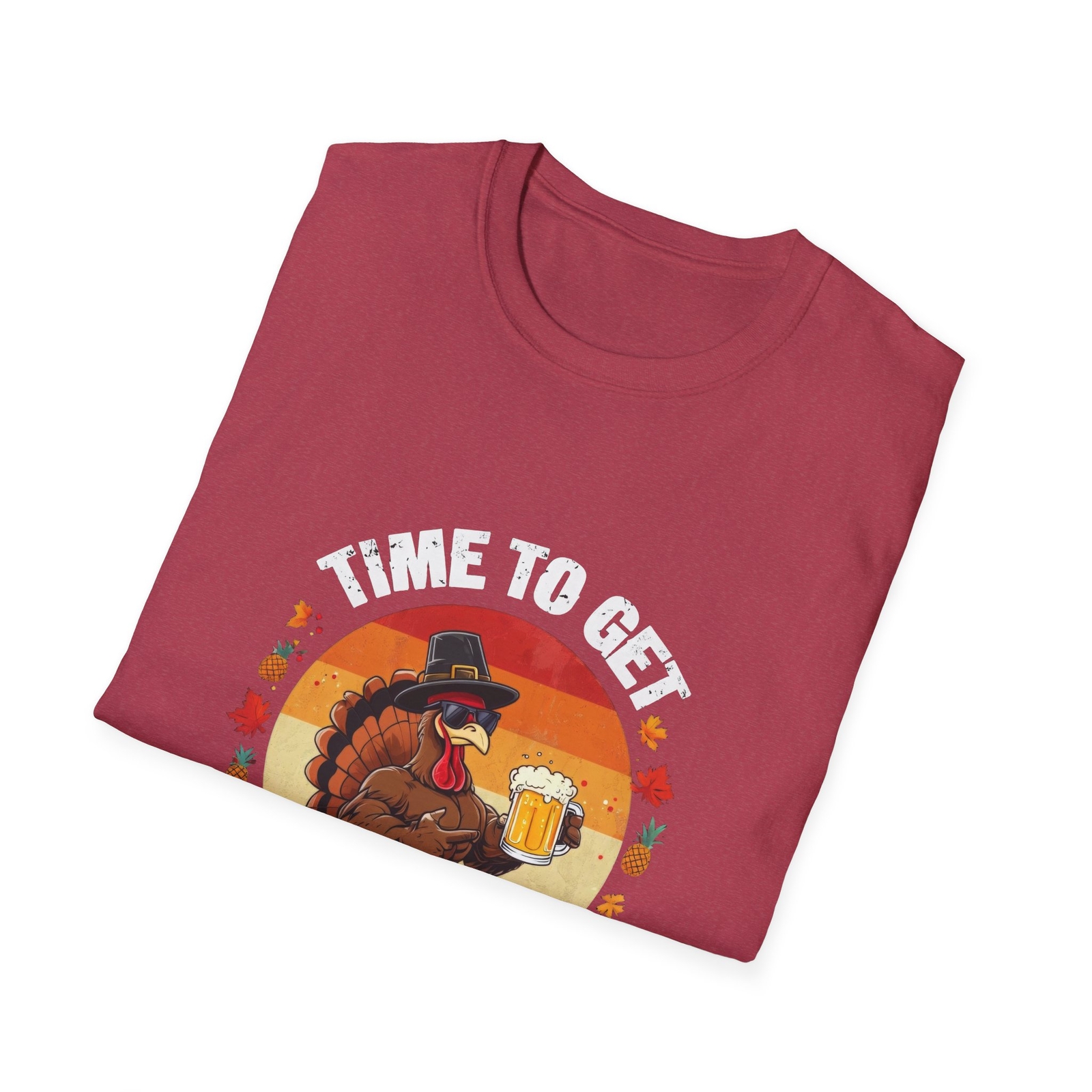 Funny Thanksgiving T-Shirt Time to Get Basted Turkey Day Celebrations Dinner