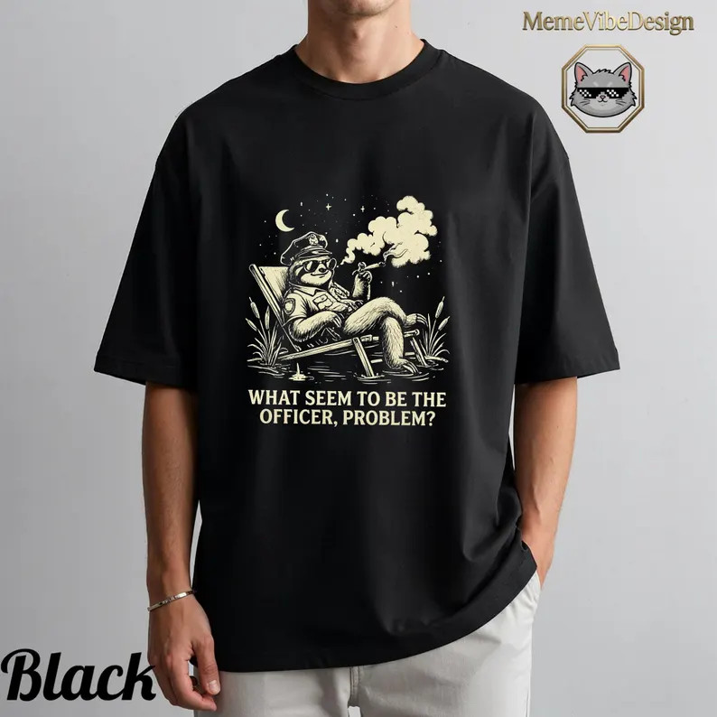 What Seem To Be The Officer Problem Comfort Tee