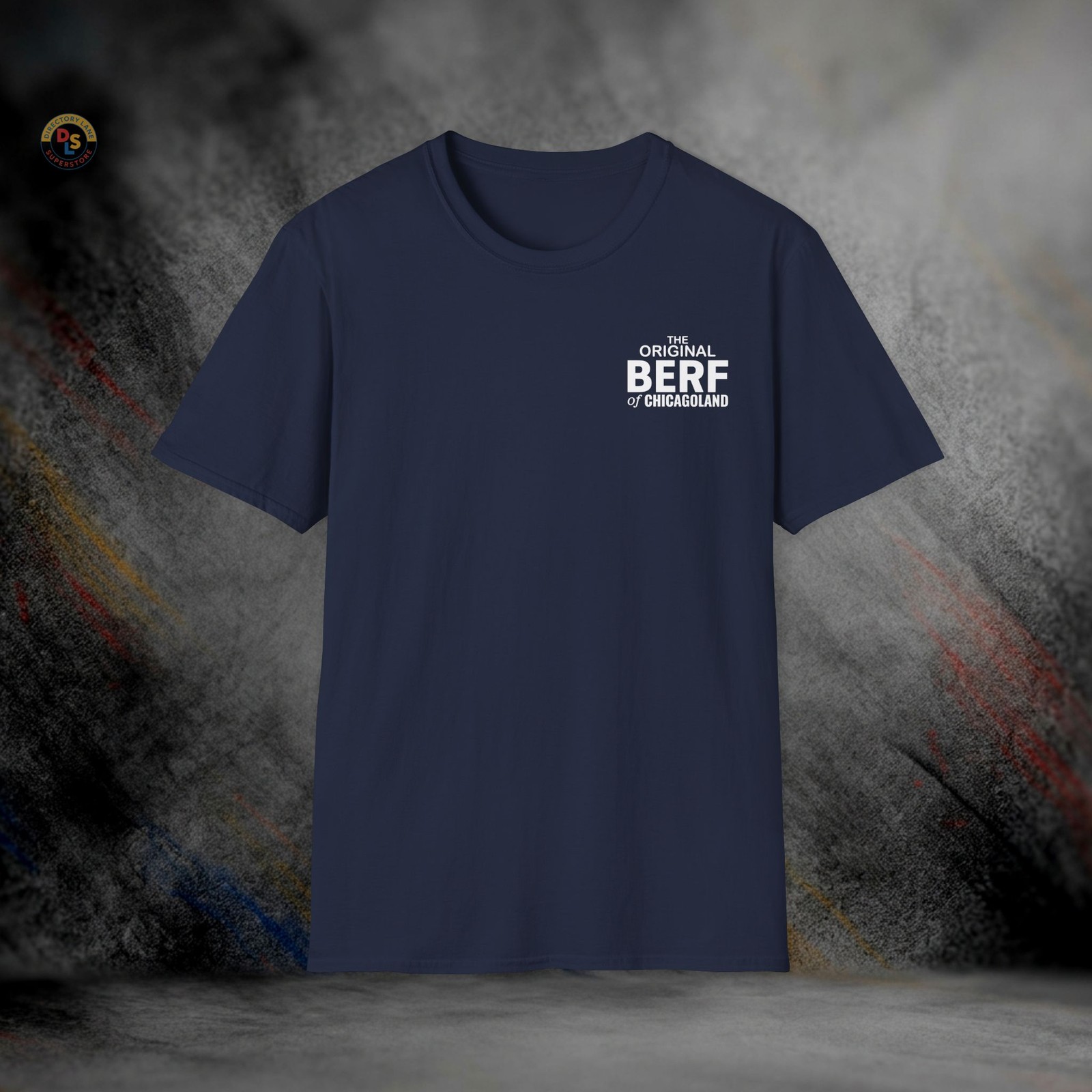 The Original Berf of Chicagoland The Bear T-Shirt | Softstyle Tee