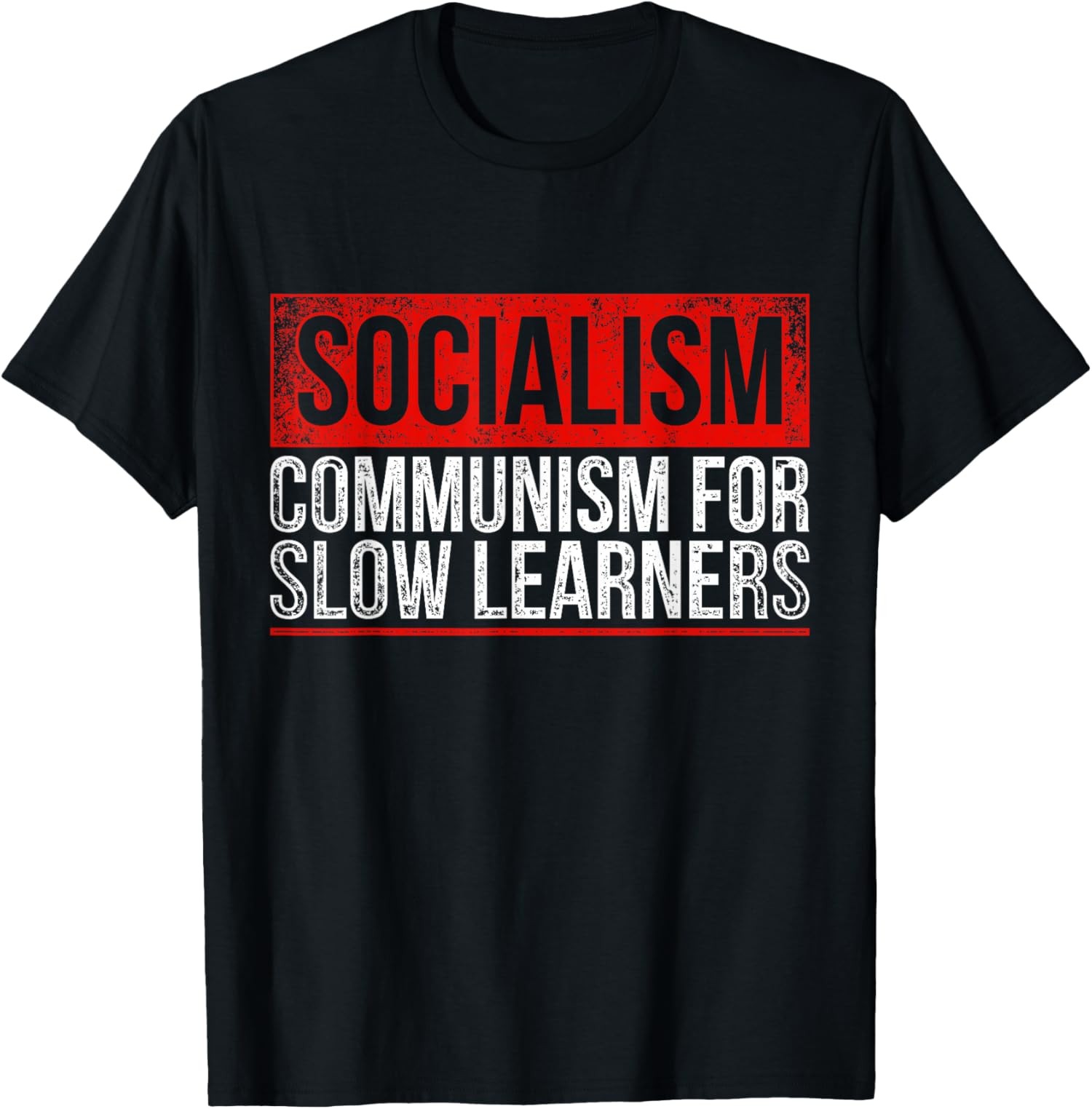Anti Communist Capitalist Libertarian Gift T-Shirt