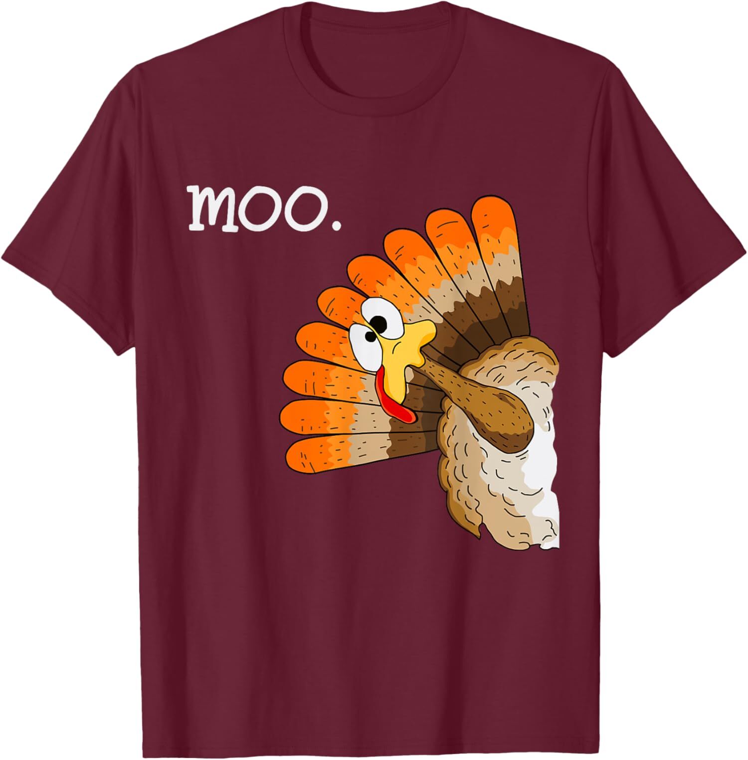 Turkey Moo Funny Thanksgiving Funny Design Unisex T-Shirt