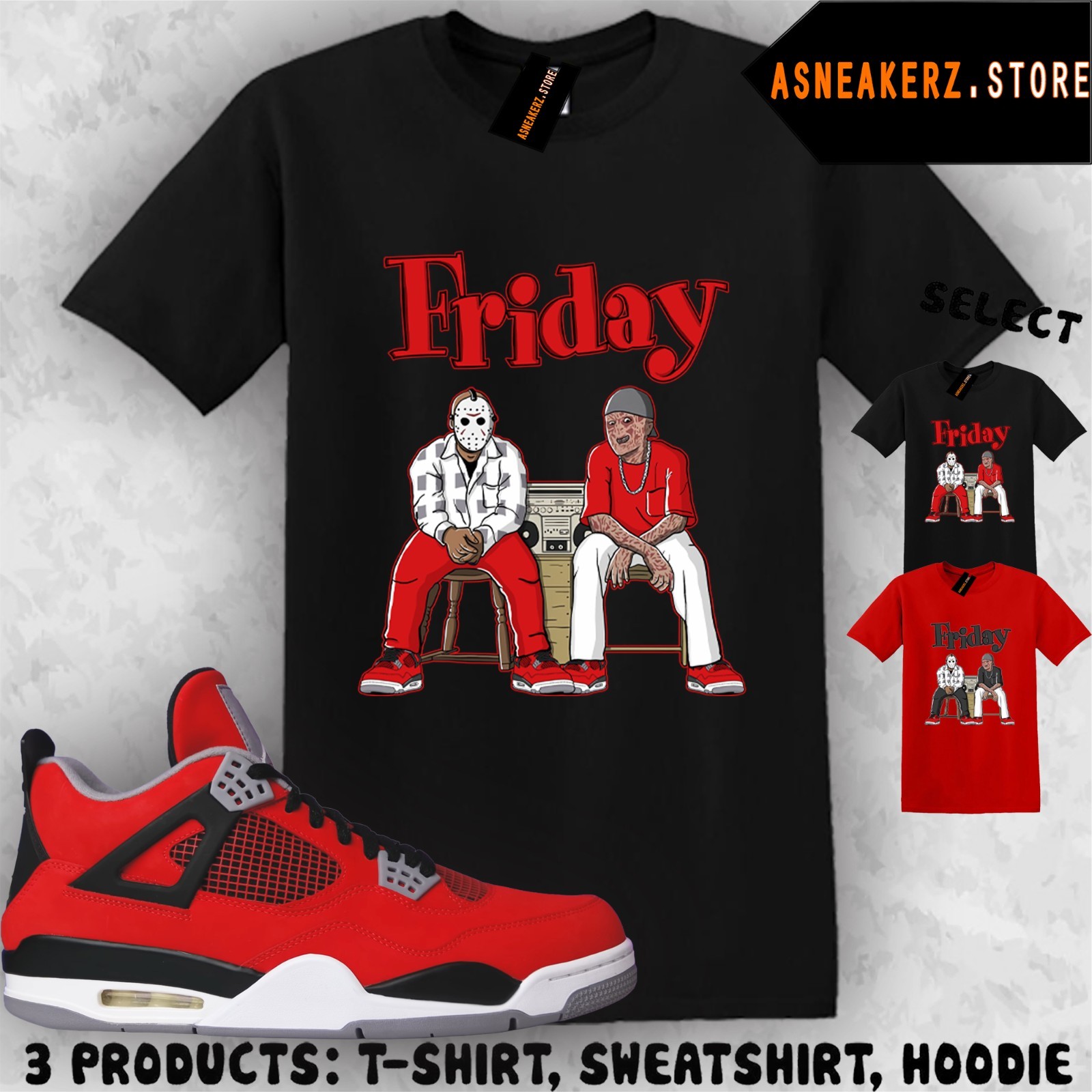 Shirt Matching AJ 4 Toro Bravo 2026 To Match Sneaker Freddy Jason Friday T-Shirt