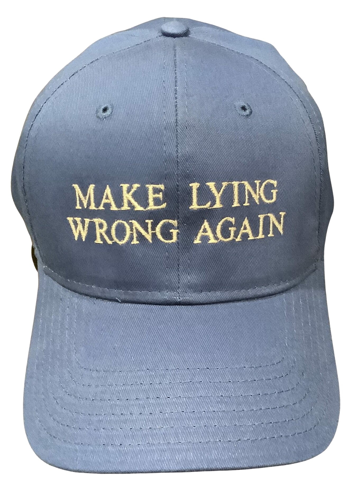 Make Lying Wrong Again Hat – Adjustable – Quality Embroidered – Cap – 2002