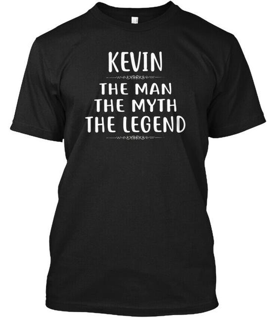 Kevin The Man Myth Legend First Name T-Shirt Made in the USA Size S to 5XL