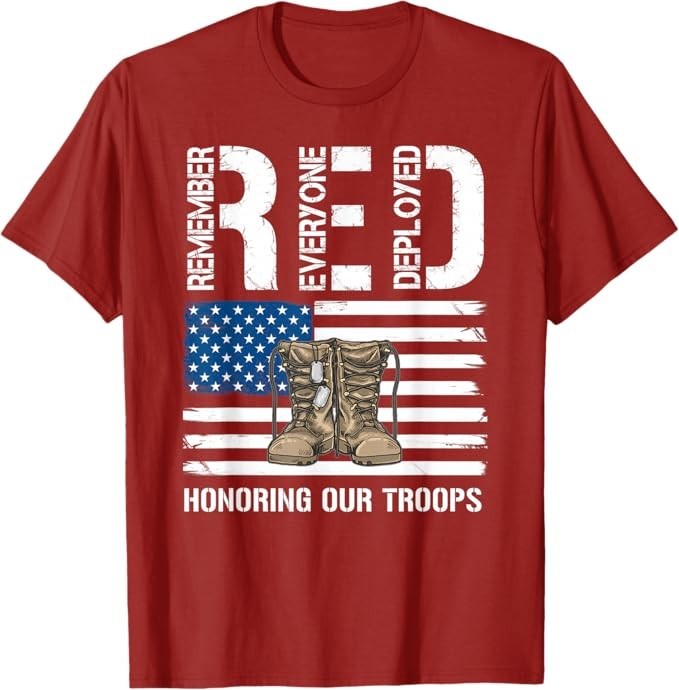 Remember Everyone Veteran Deployed RED Friday Military T-Shirt