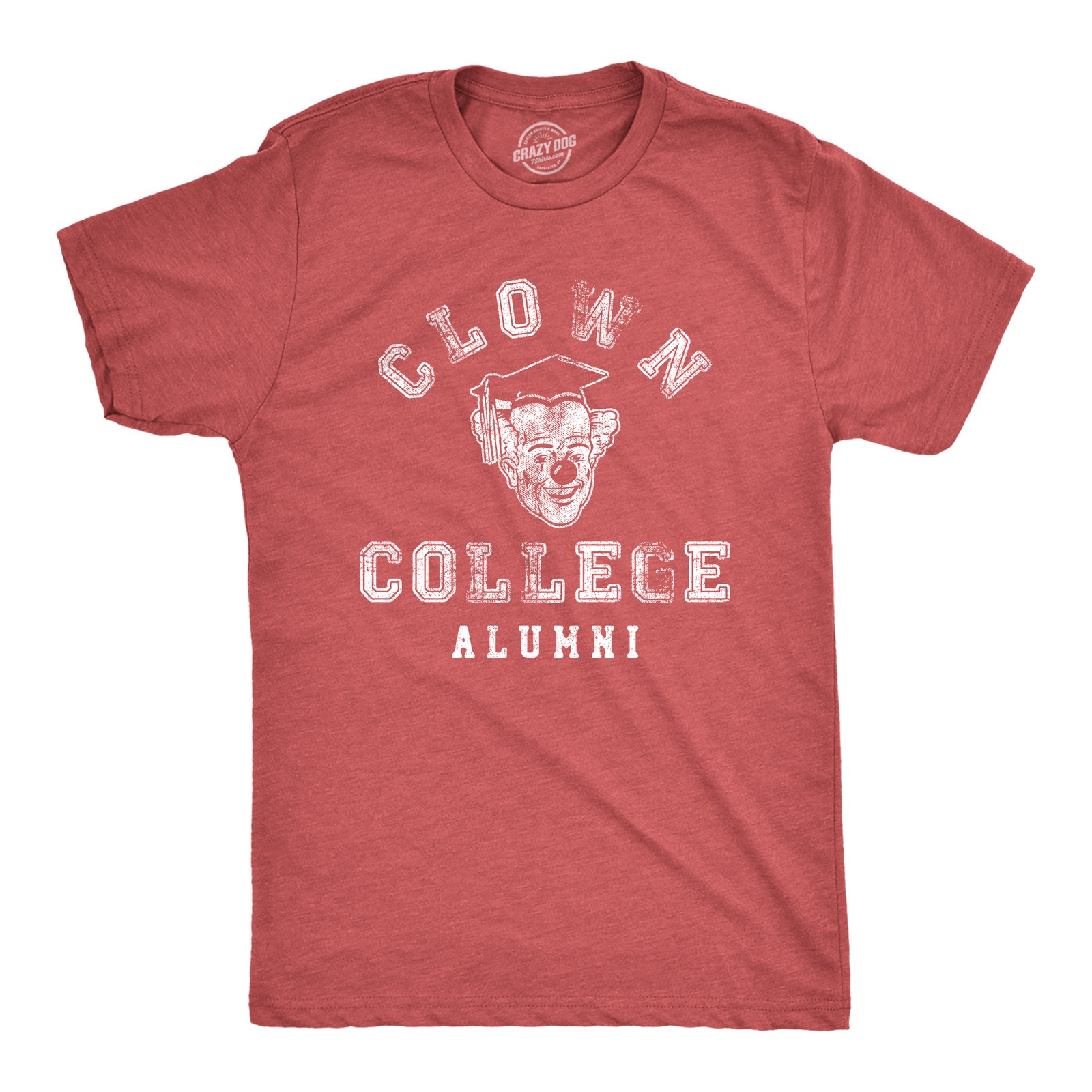 Mens Clown College Alumni T Shirt Funny Sarcastic Graduate Cap Tee for Guys