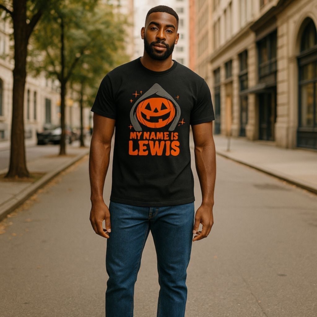 My Name is Lewis T-Shirt / Unisex / Varies Sizes / New with Tags