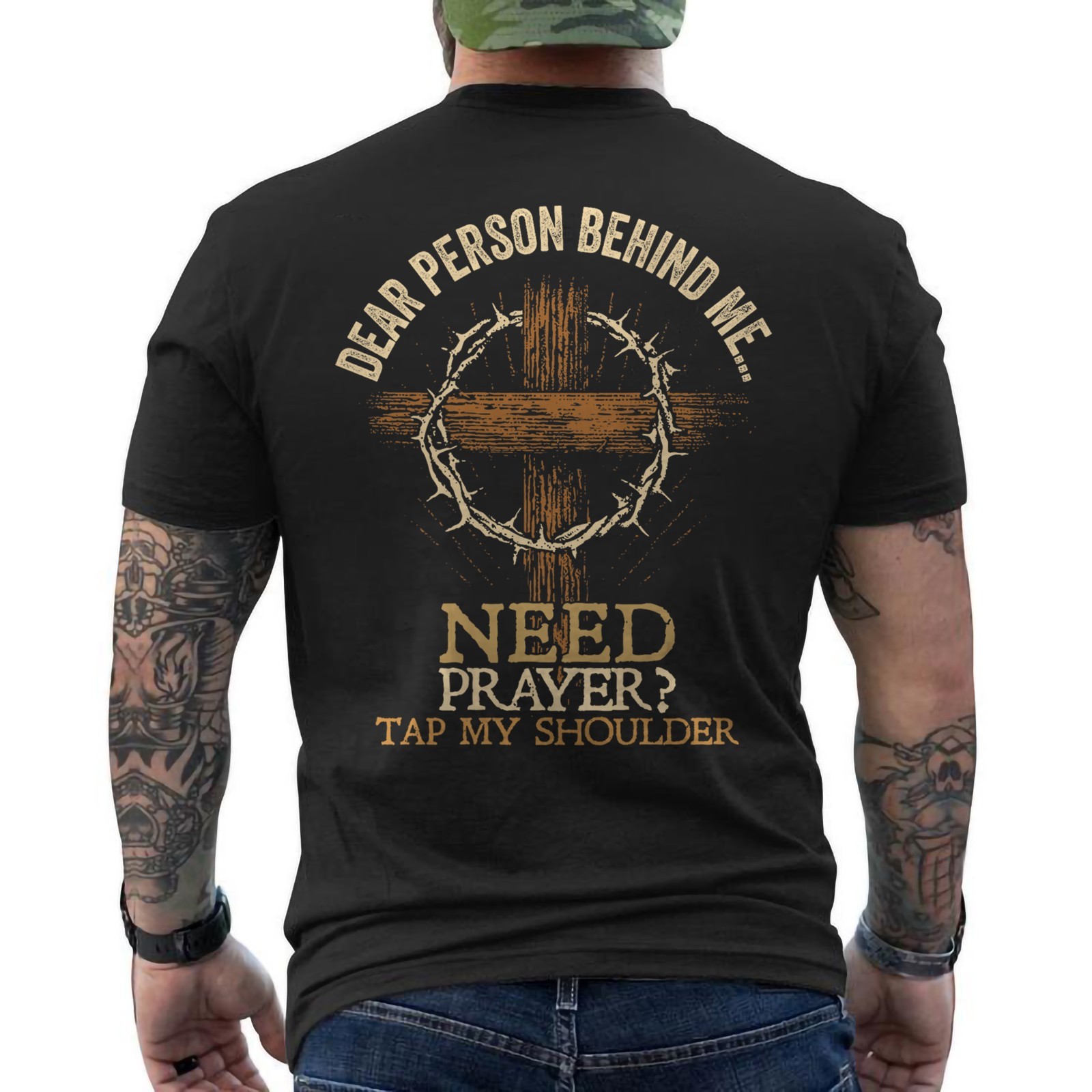 Dear Person Behind Me Need Prayer Tap My Shoulder Religious Pray Lord ON BACK