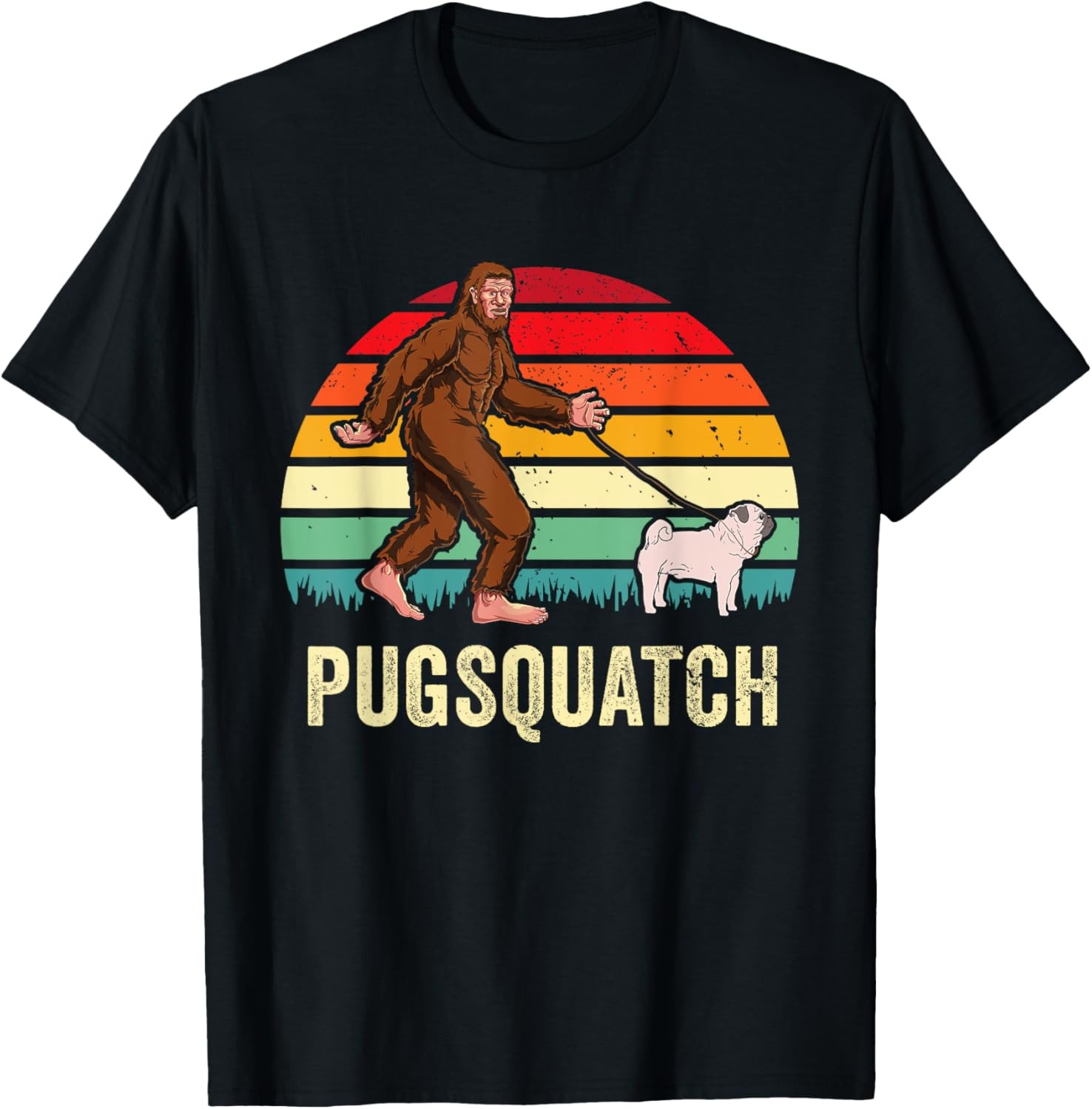 Bigfoot Walking Pug Dog Funny Pugs Lover Unique Humor Gift T-Shirt
