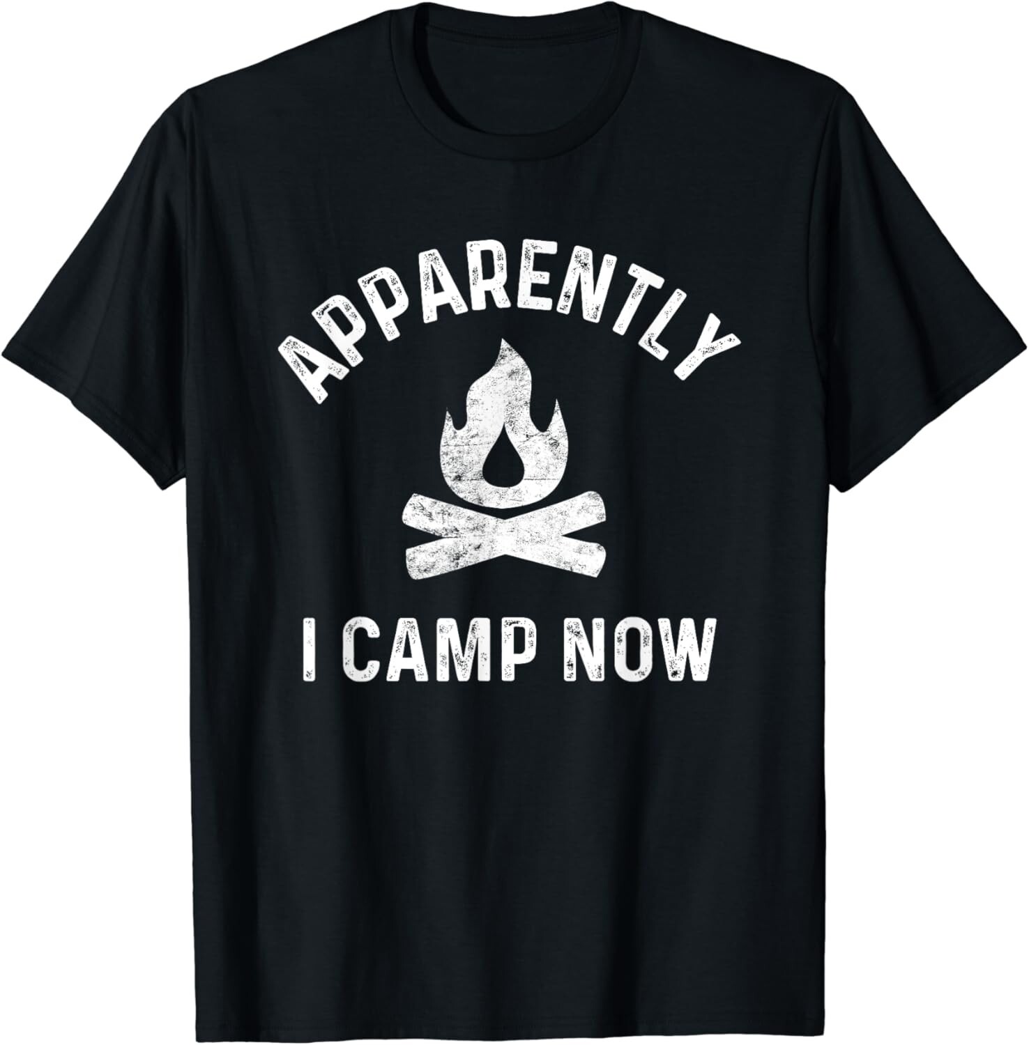 Funny Camping Gifts For Women Or Teens Apparently I Camp Now Gift Unisex T-Shirt