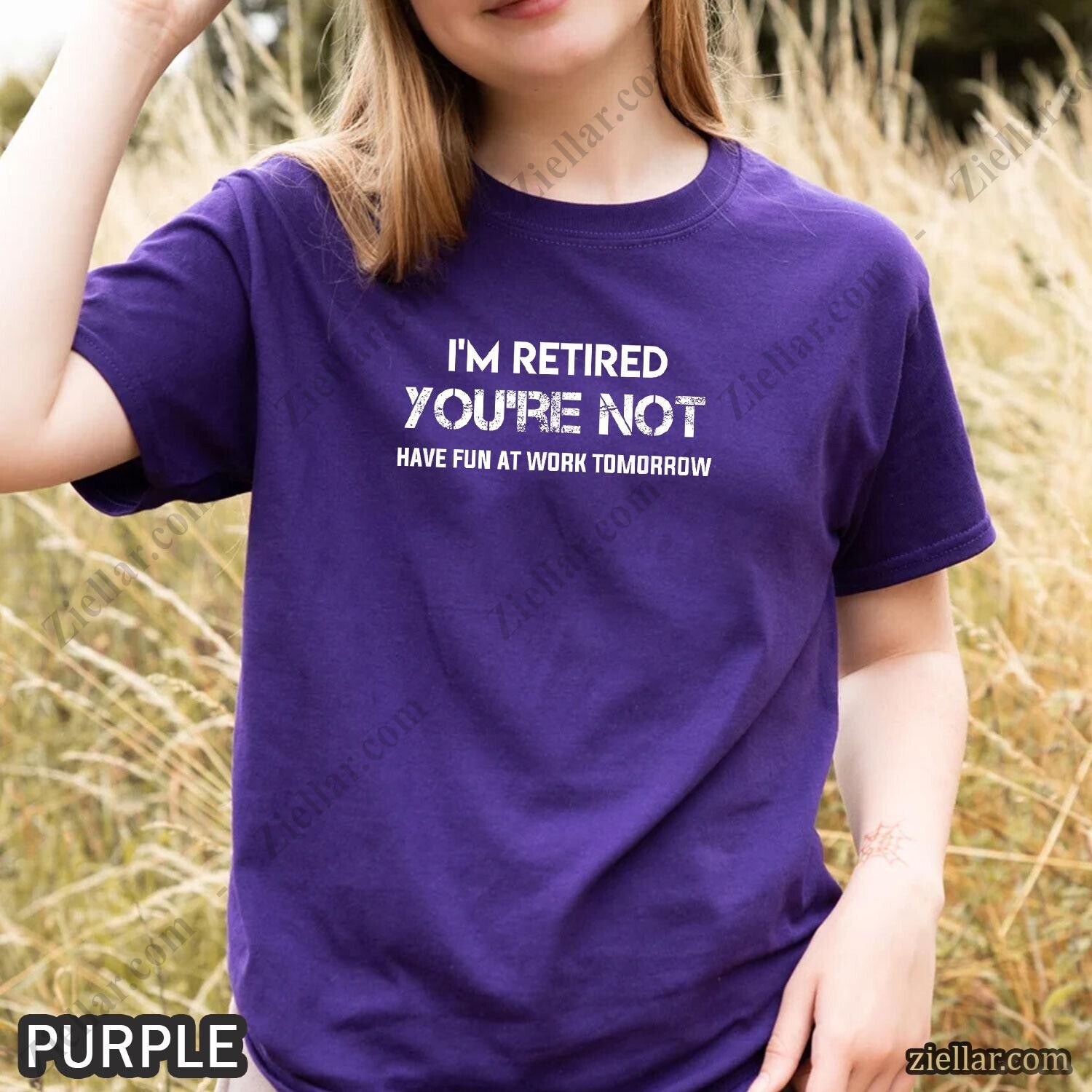 I’m Retired You’re Not T-Shirt Funny Retirement Gift for Men Women Unisex