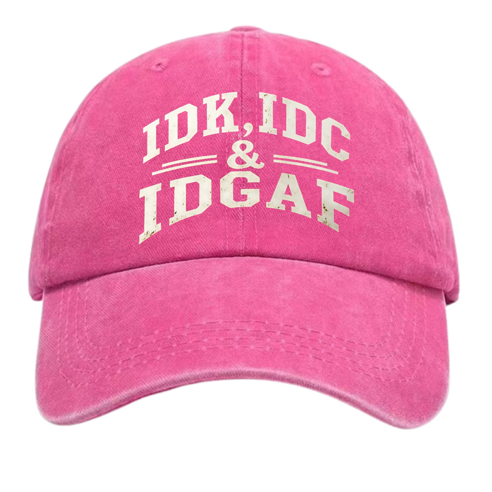 Sarcastic Vintage Cap | IDK IDC IDGAF Graphic | Unisex Washed Dad Hat | Gift