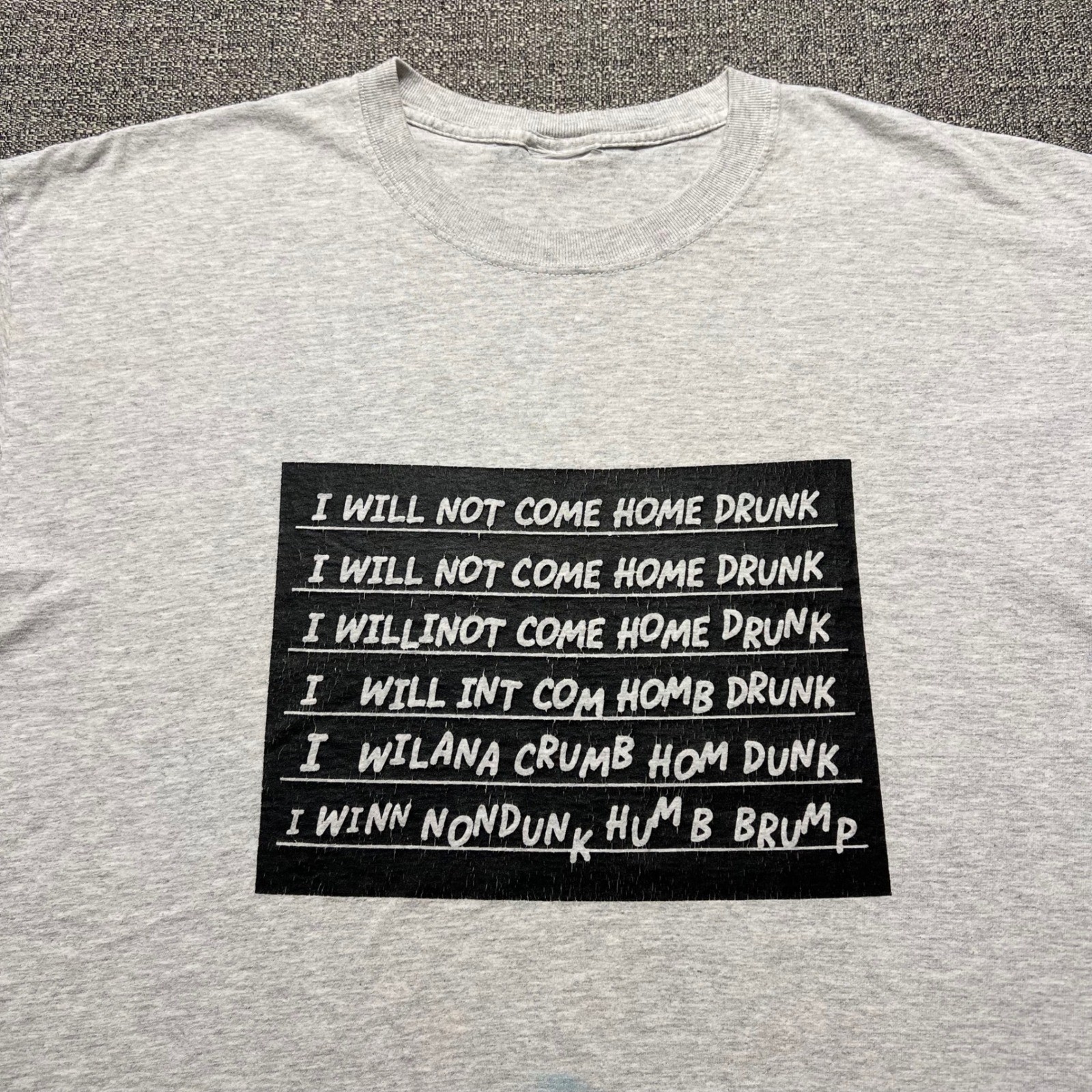 Vintage 90s Funny Drunk Chalkboard Graphic T Shirt Gray Mens XL Humor Beer Tee