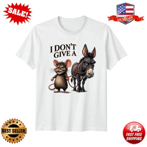 I Dont Give A T-Shirt Sarcastic Animal Humor Birthday Gift For Him And Her