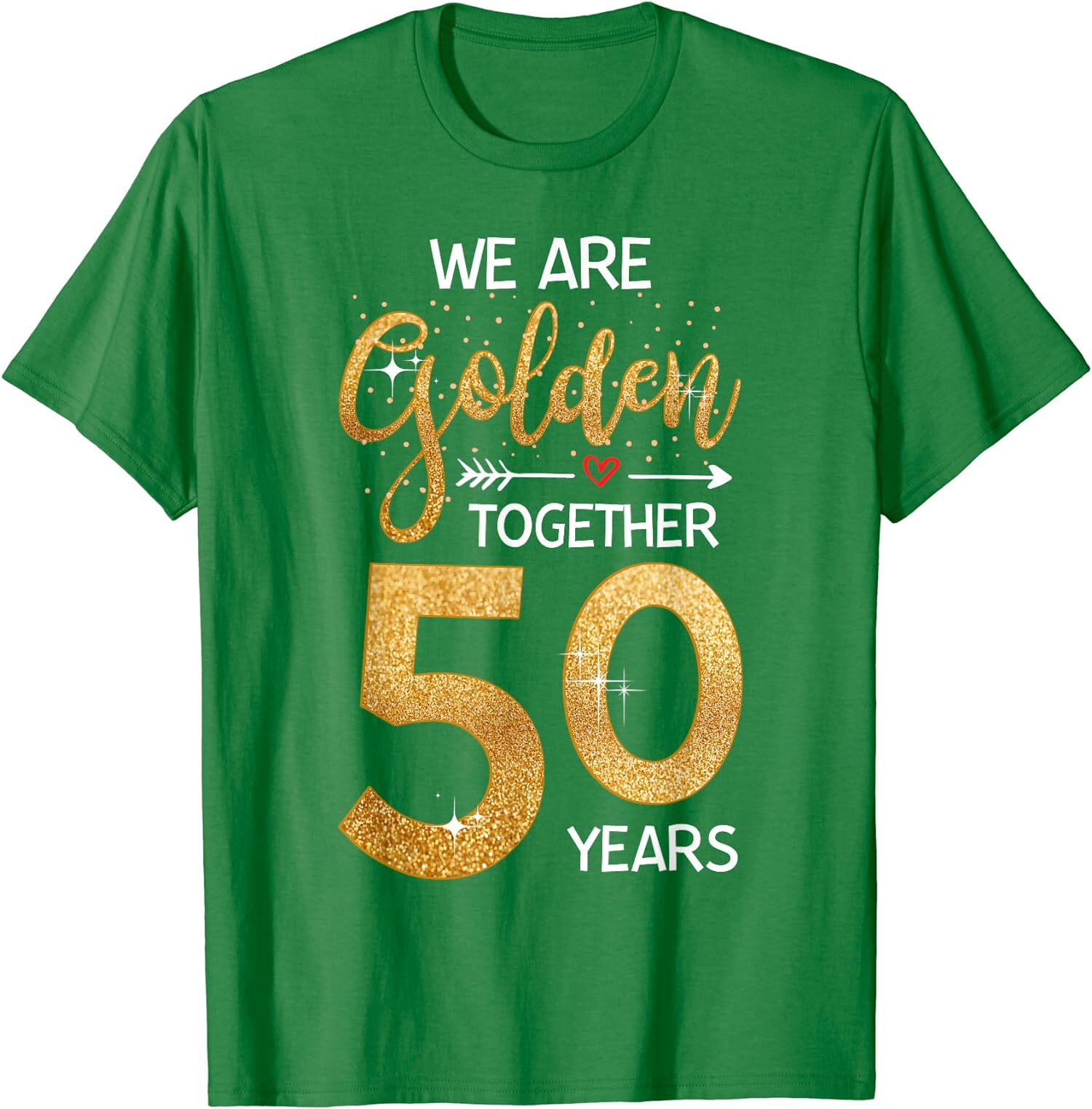 We Golden Together 50 Years 50th Wedding Anniversary T-Shirt