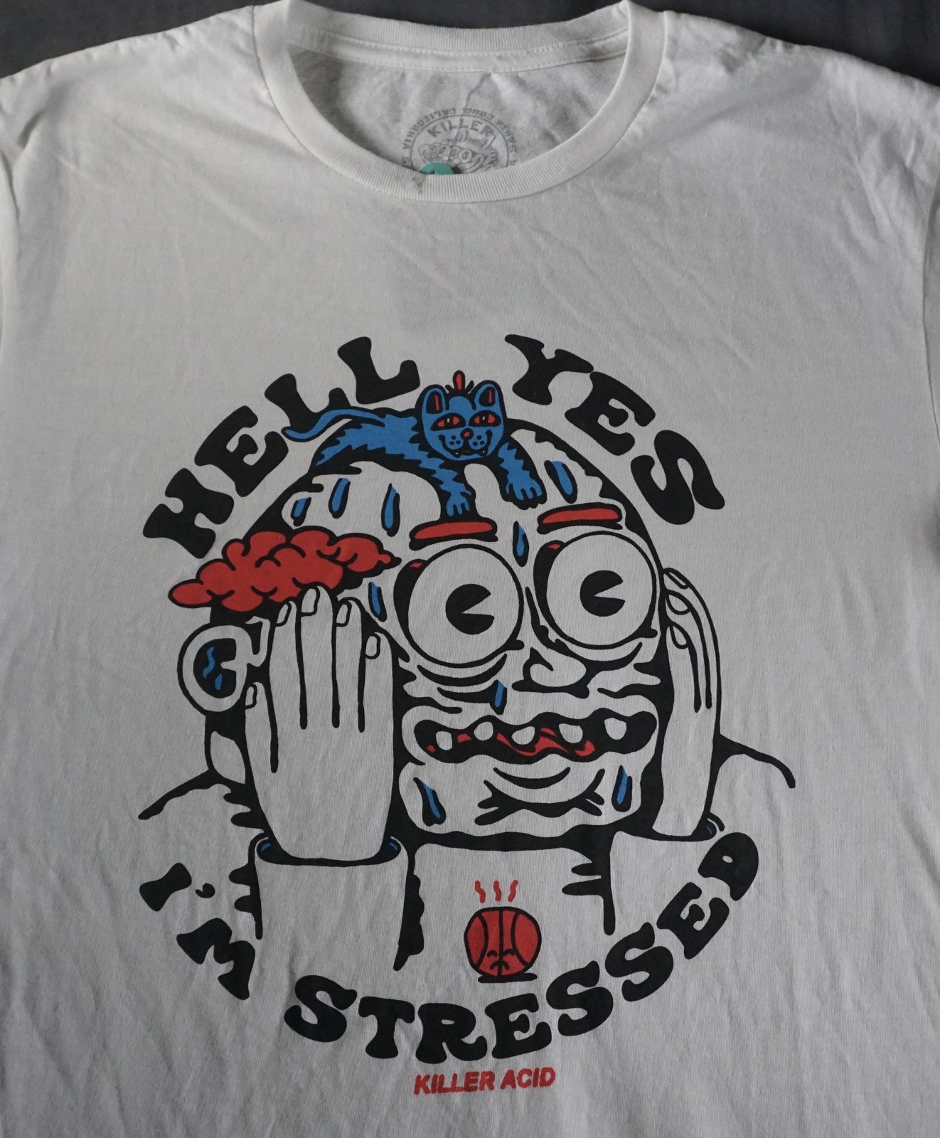 Killer Acid Shirt Mens Medium White Hell Yes I’m Stressed Stoner Tee Cartoon