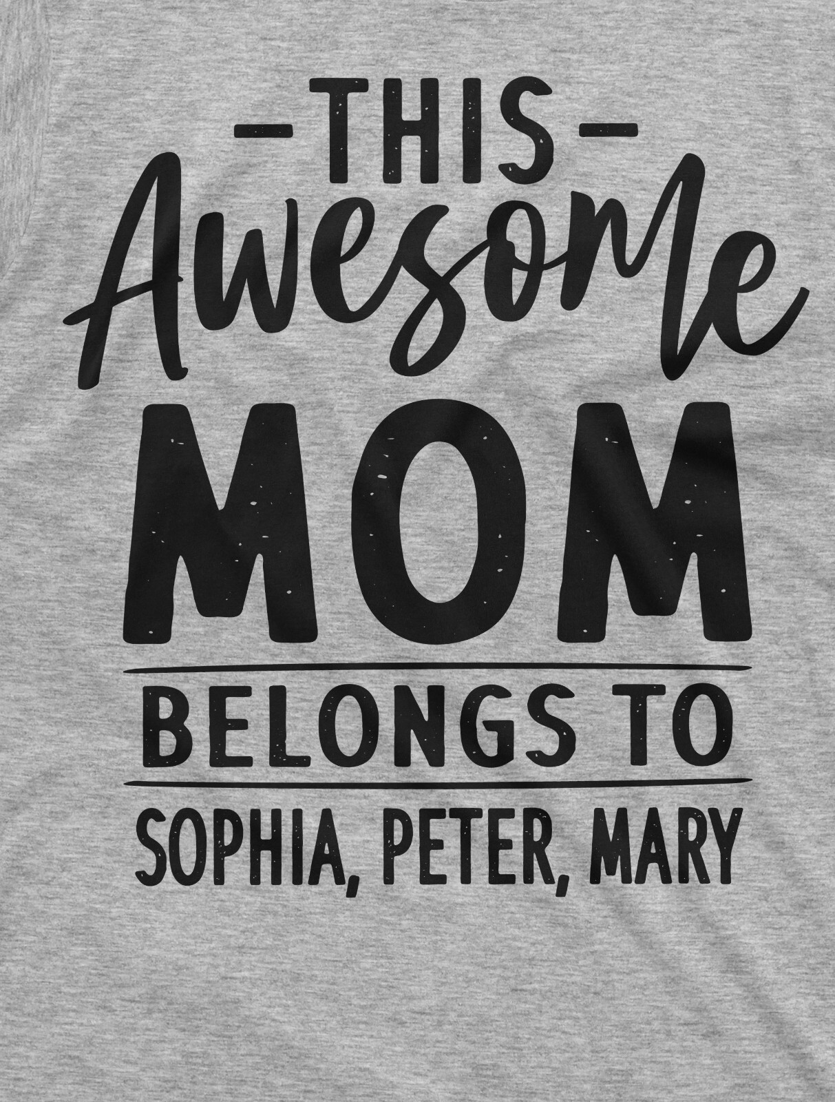 Personalized Mom Shirt Mother’s Day Shirt For Mom Customizable Mom T-Shirt