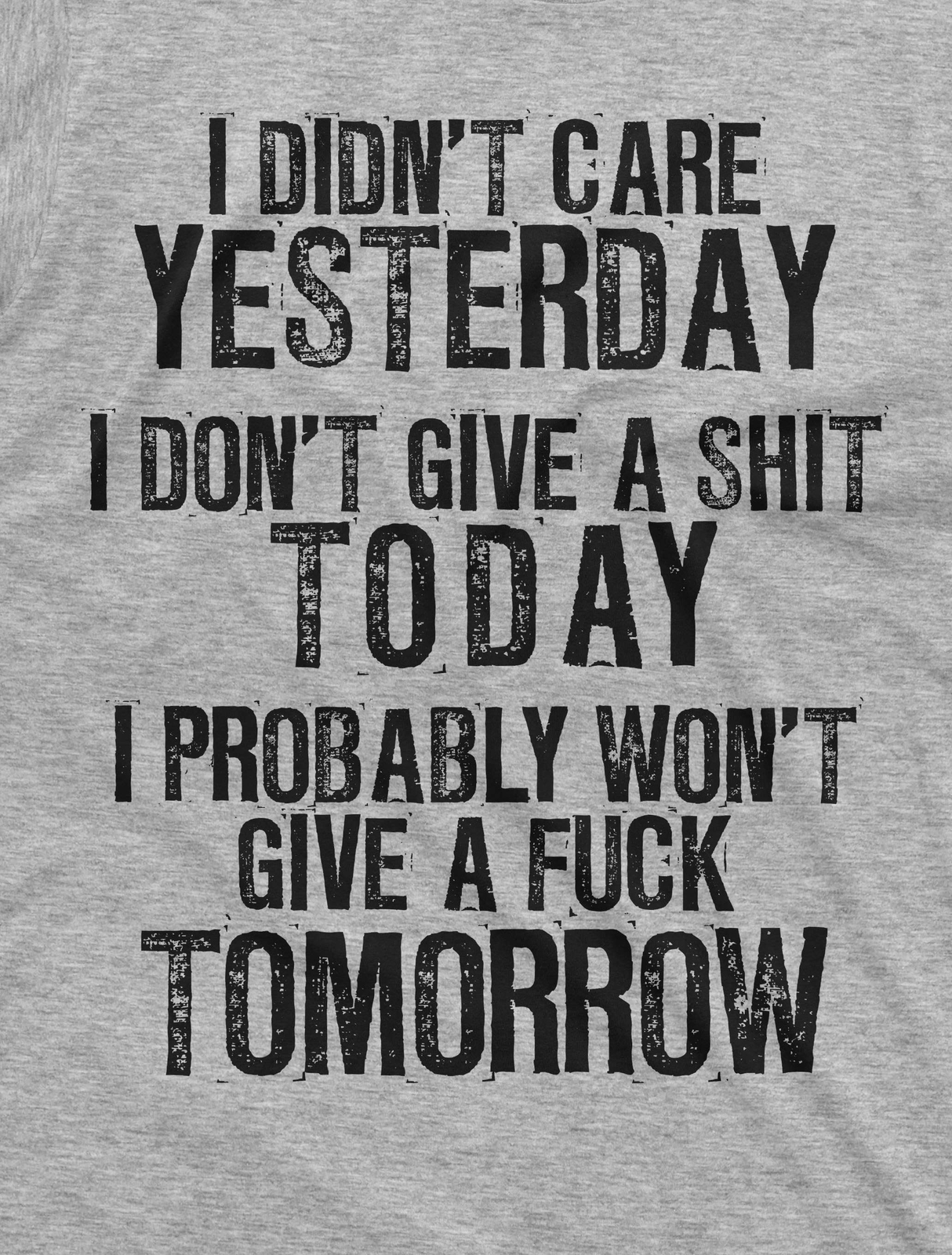 Men’s Funny Sarcastic Shirt With Saying Rude Offensive Tee Birthday Gift Shirt