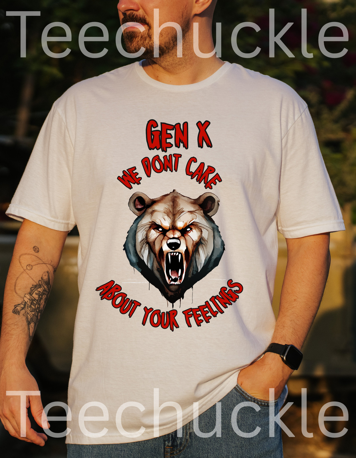Sarcastic Gen X Dark Shirt We Dont Care About Your Feelings Bear Tee, Badass Gen