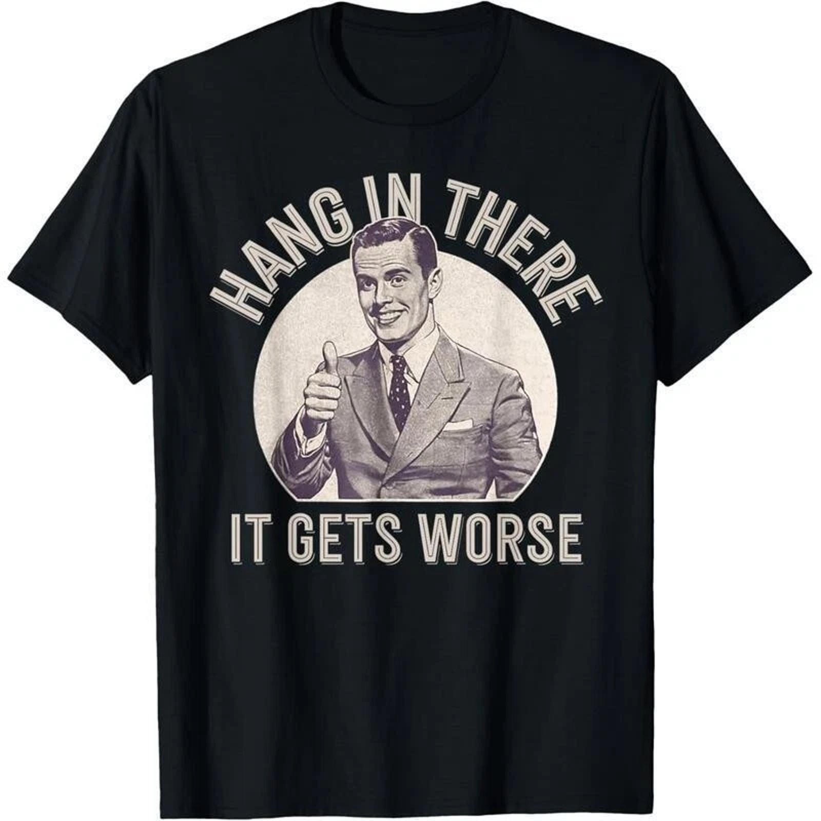 Funny Sarcastic Humor T-Shirt NEW