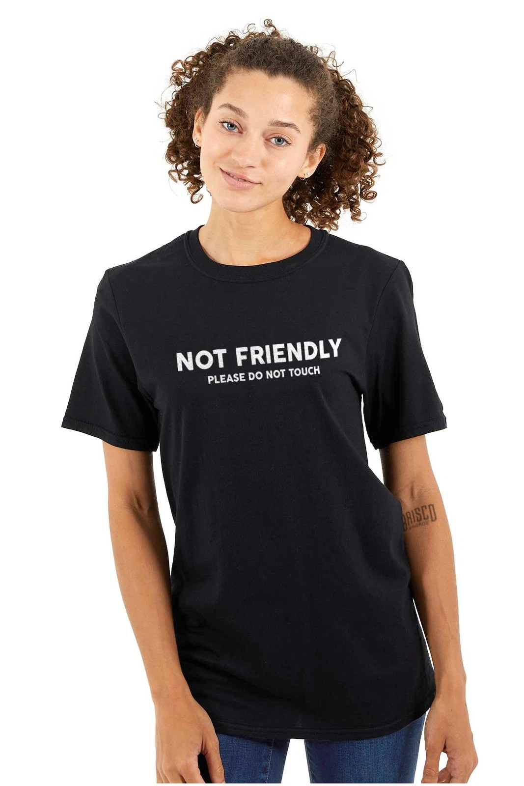 Funny Not Friendly Please Do Not Touch Joke Womens or Mens Crewneck T Shirt Tee