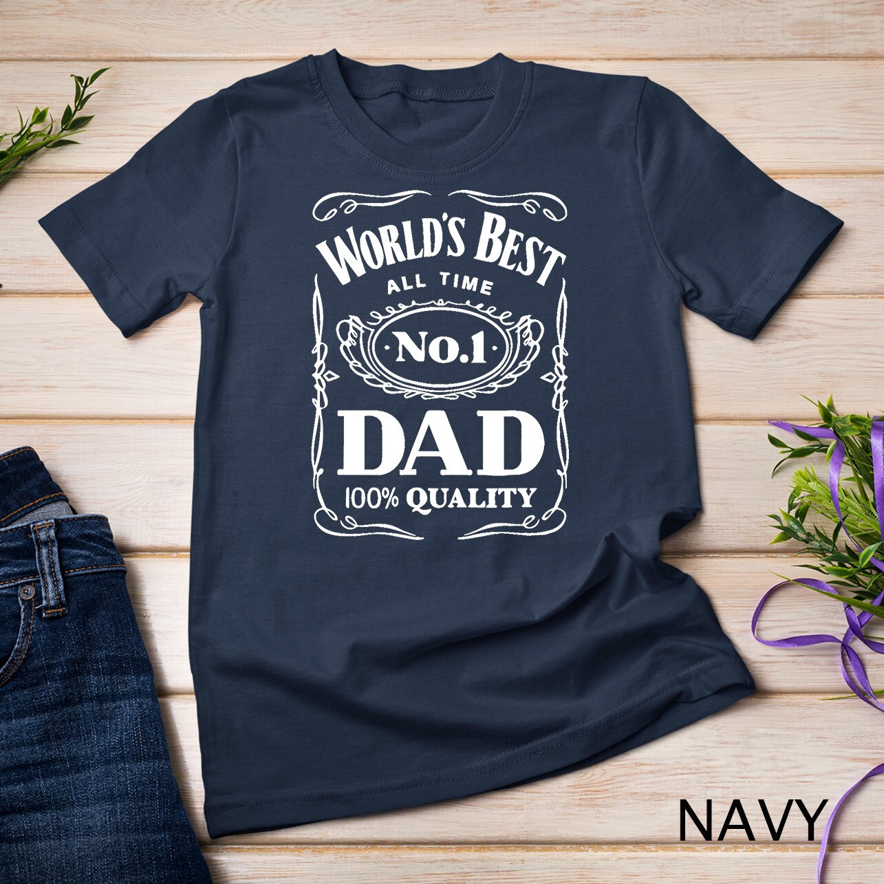 World´s Best No. 1 Dad – Daddy – Father – Gift T-Shirt Unisex T-shirt