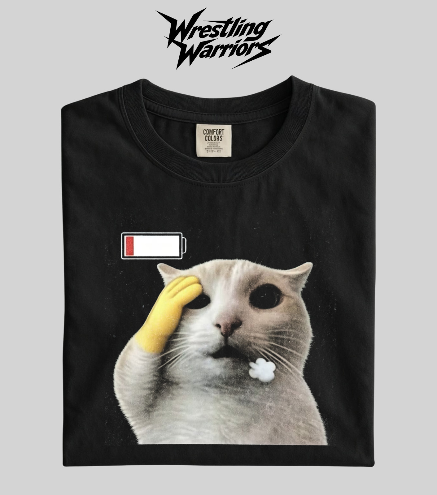 Wrestling Warriors Comfort Color “Low Battery” Tired Cat Meme Graphic T-Shirt