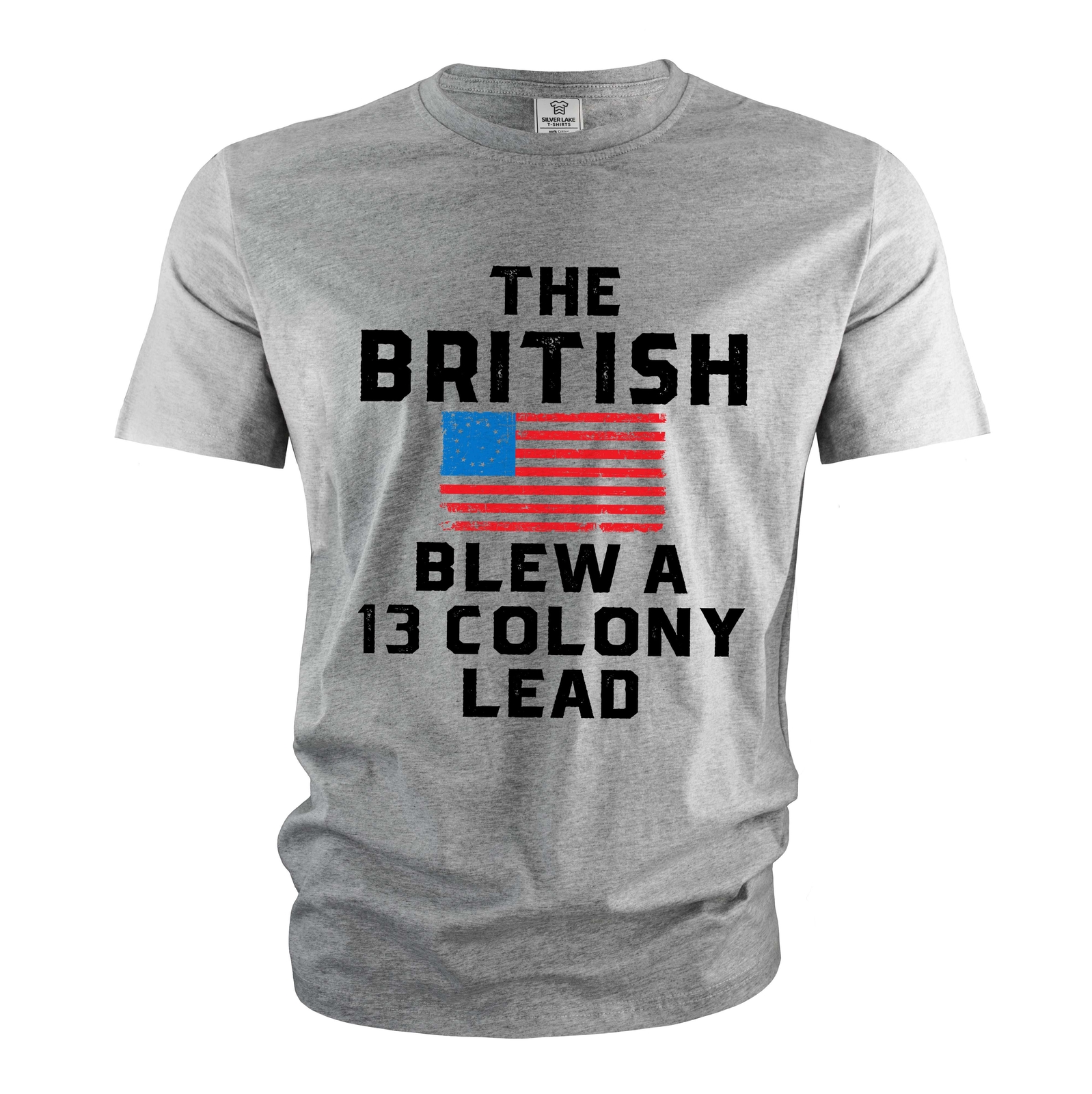 Mens funny 4th of July shirt The The British blew a 13 colony lead Patriotic tee