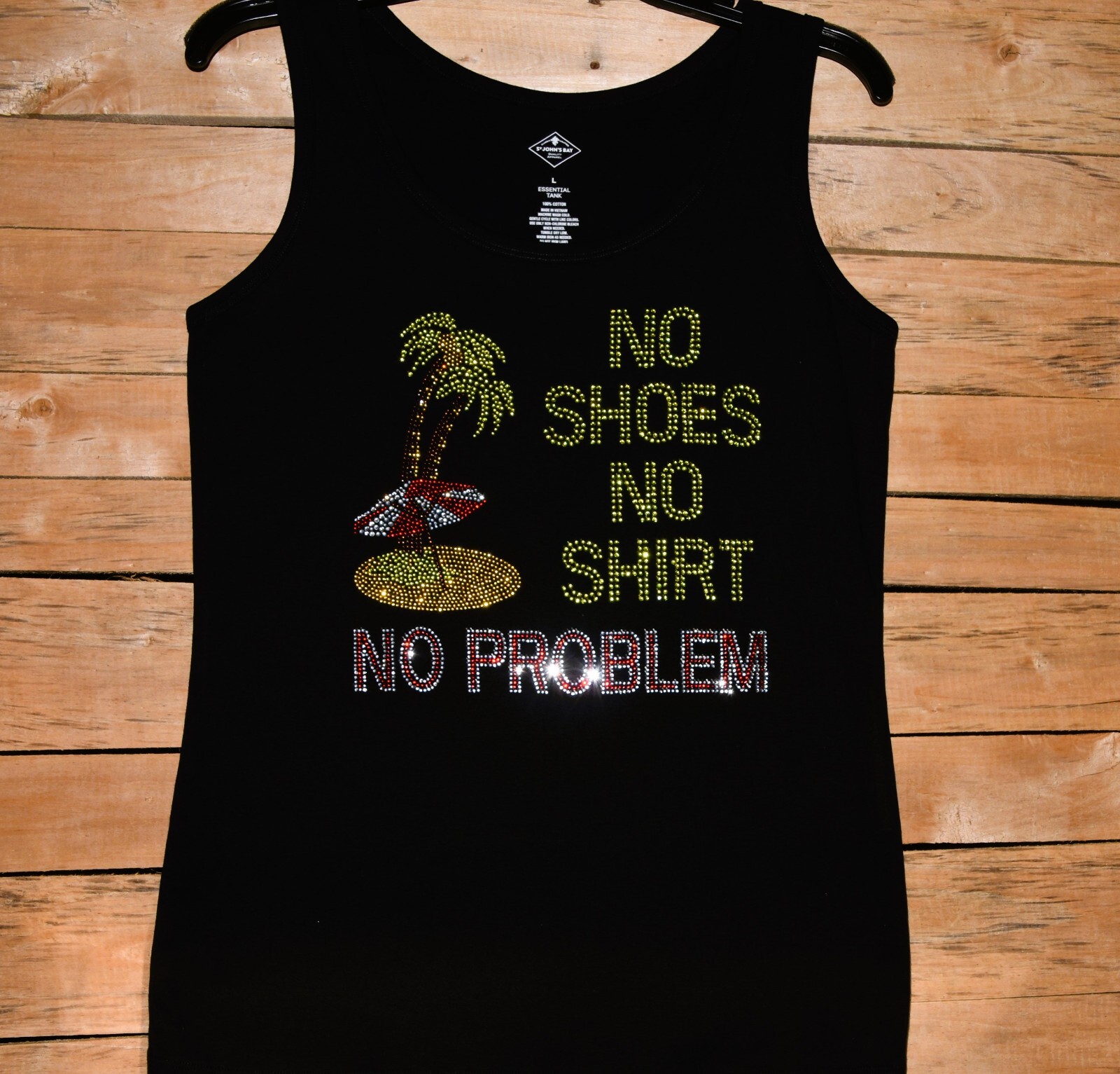 No Shoes No Shirt No Problem rhinestone shirt tank S M L XL XXL 1X 2X 3X 4X 5X