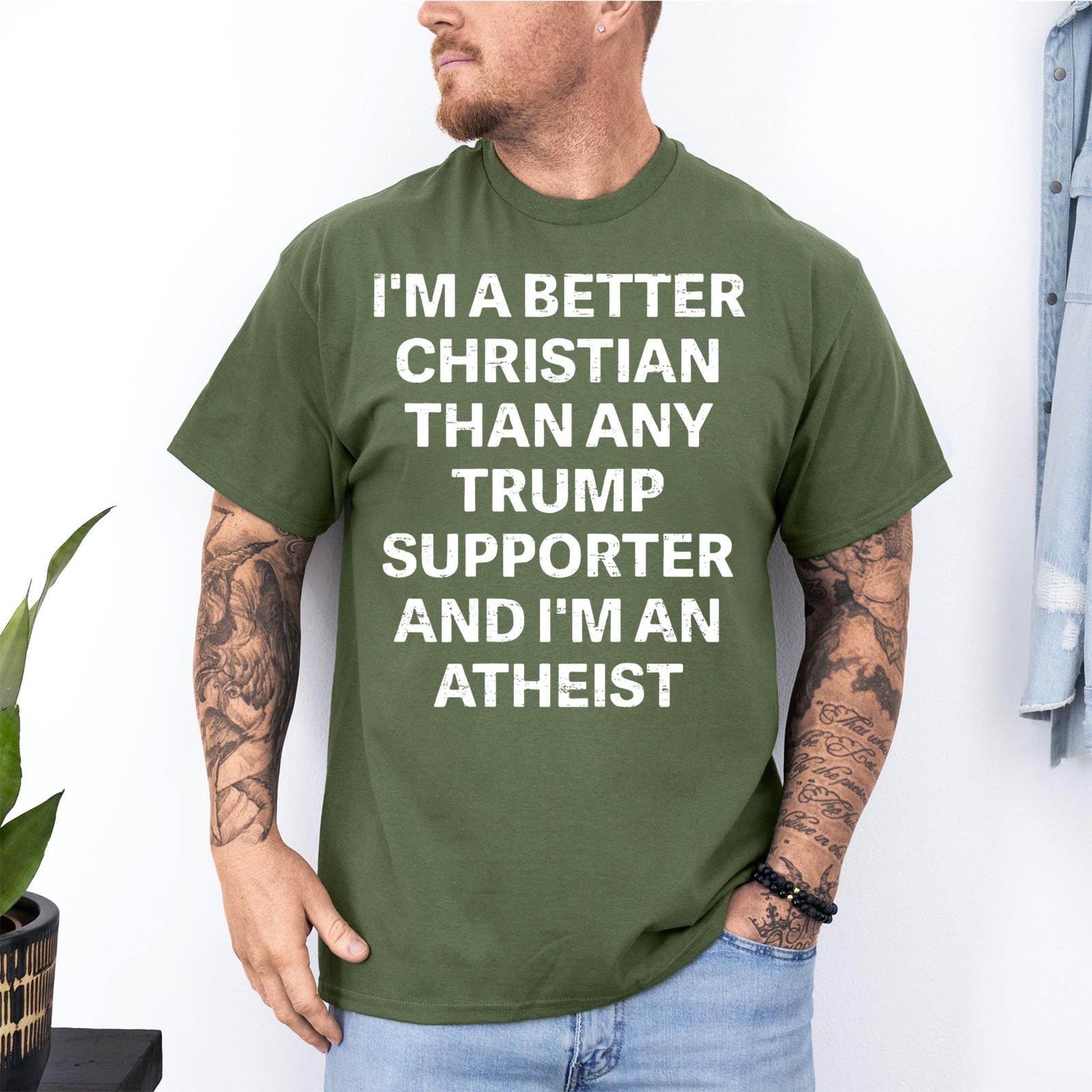 Funny I’m A Better Christian Than Any Trump Supporter Unisex T-Shirt