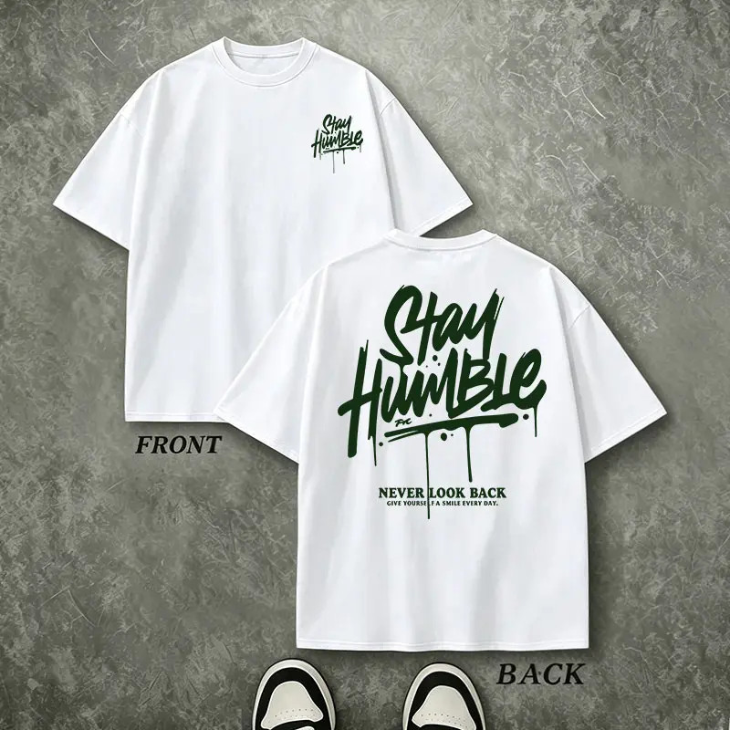 Men’s double-sided print “Stay Humble Never Look Back” graphic T-shirt