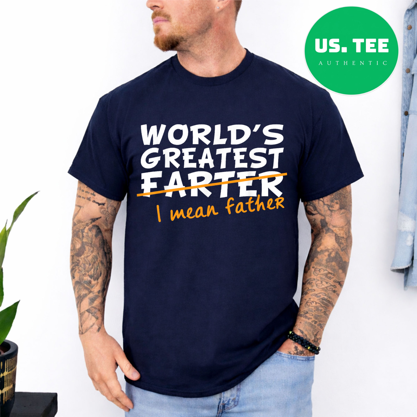 World’s Greatest Farter – I Mean Father T-Shirt