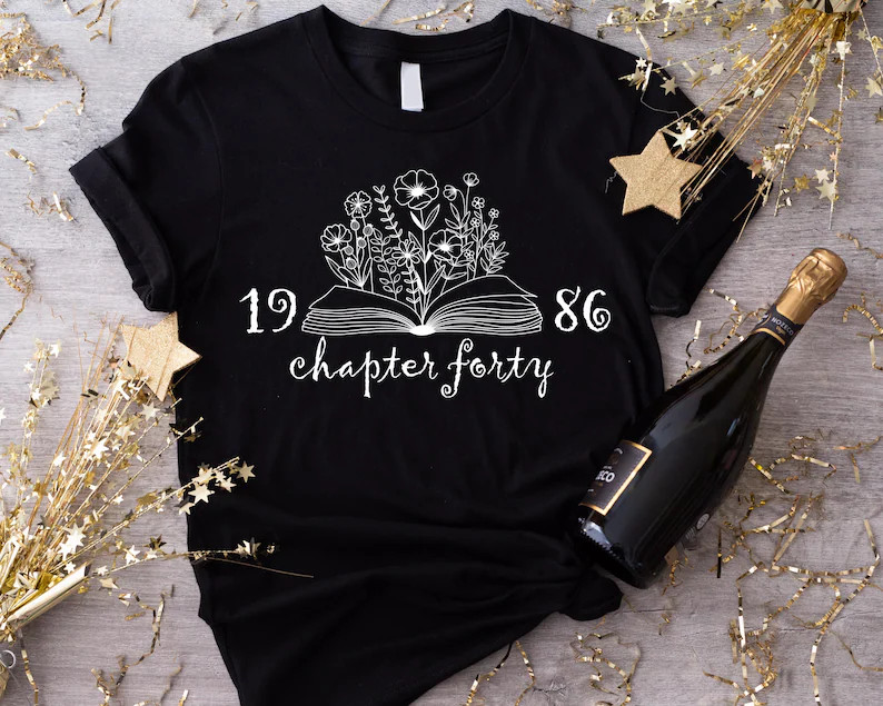 Chapter Forty Comfort Tee for Women 40th Birthday