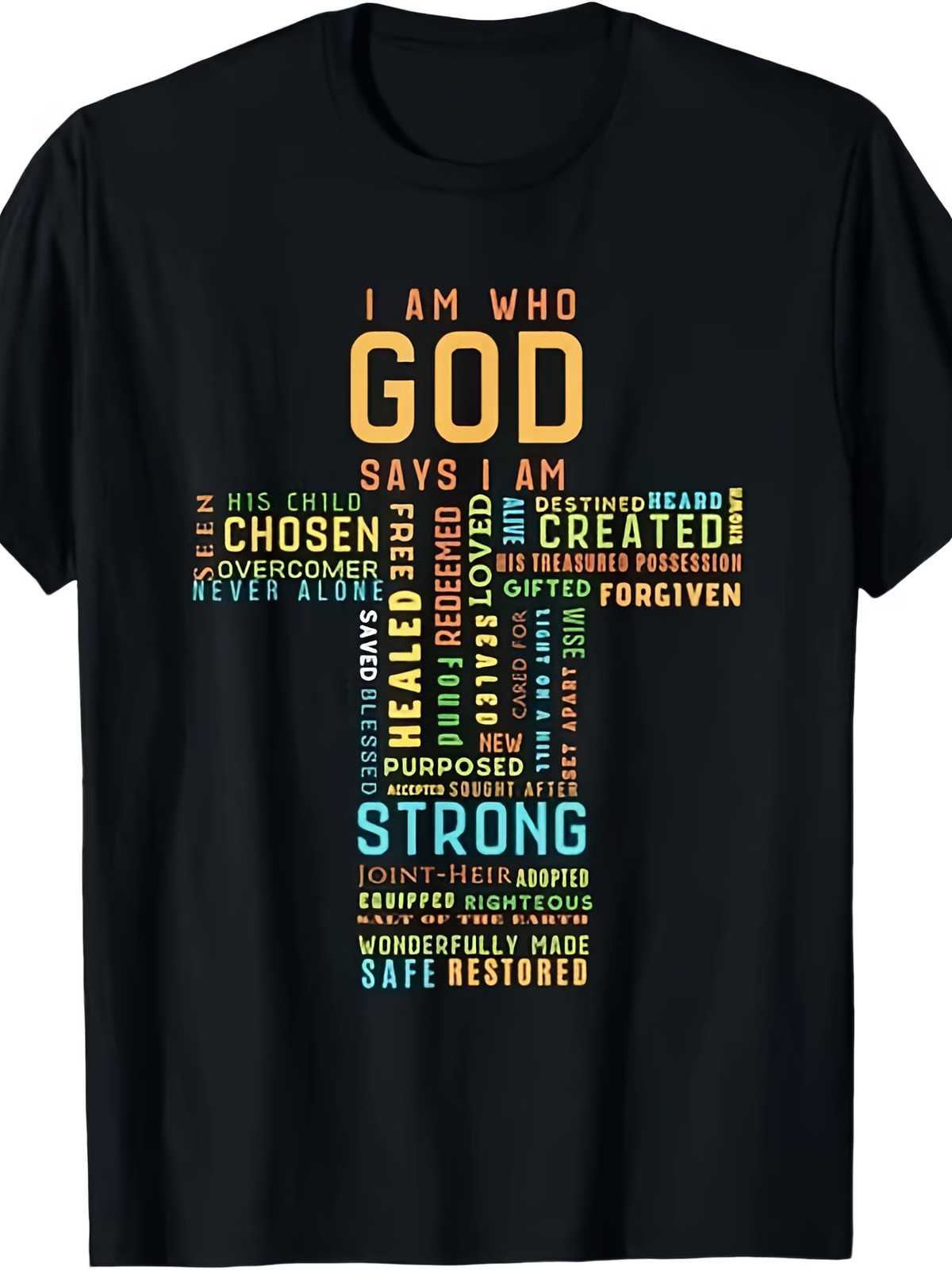 MOST POPULAR! I Am Who God Says I Am Christian Faith Religious Tee T-Shirt S 3XL