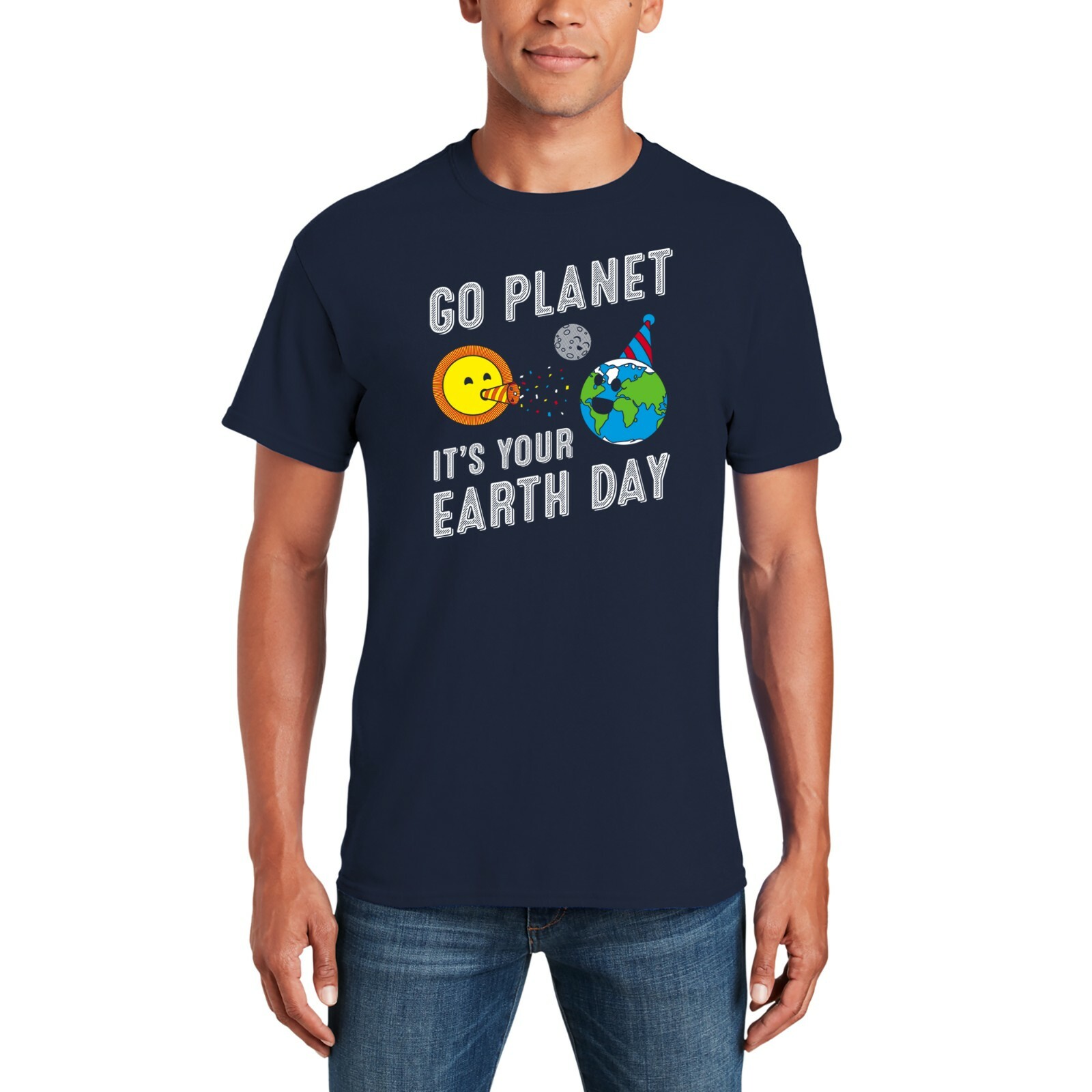 Go Planet It’s Your Earth Day – Outer Space Cute Funny Birthday Party T Shirt