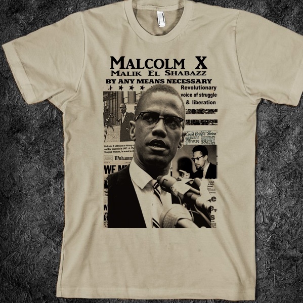 Malcolm X T shirt, Black History, Black Lives SZ S-2XL Tee